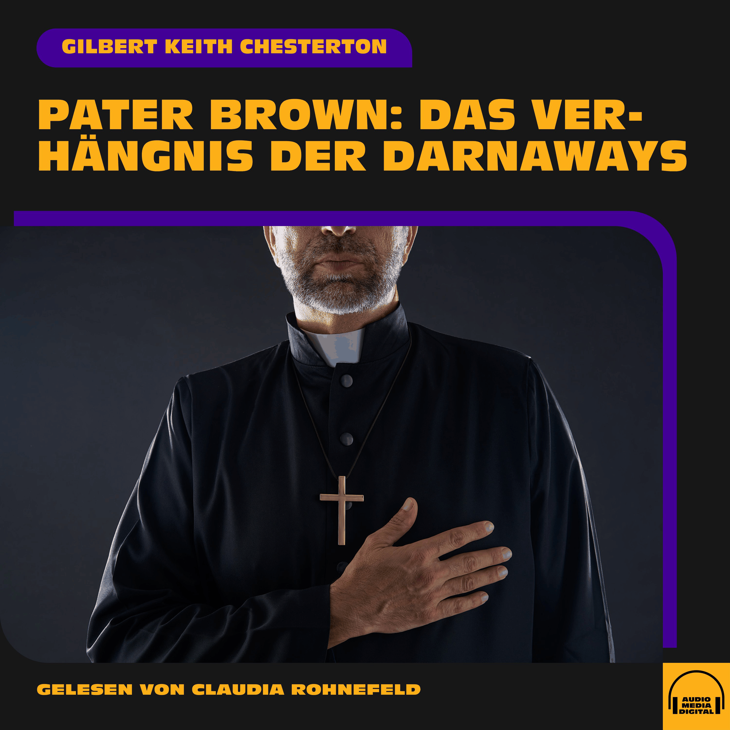 Pater Brown: Das Verhängnis der Darnaways