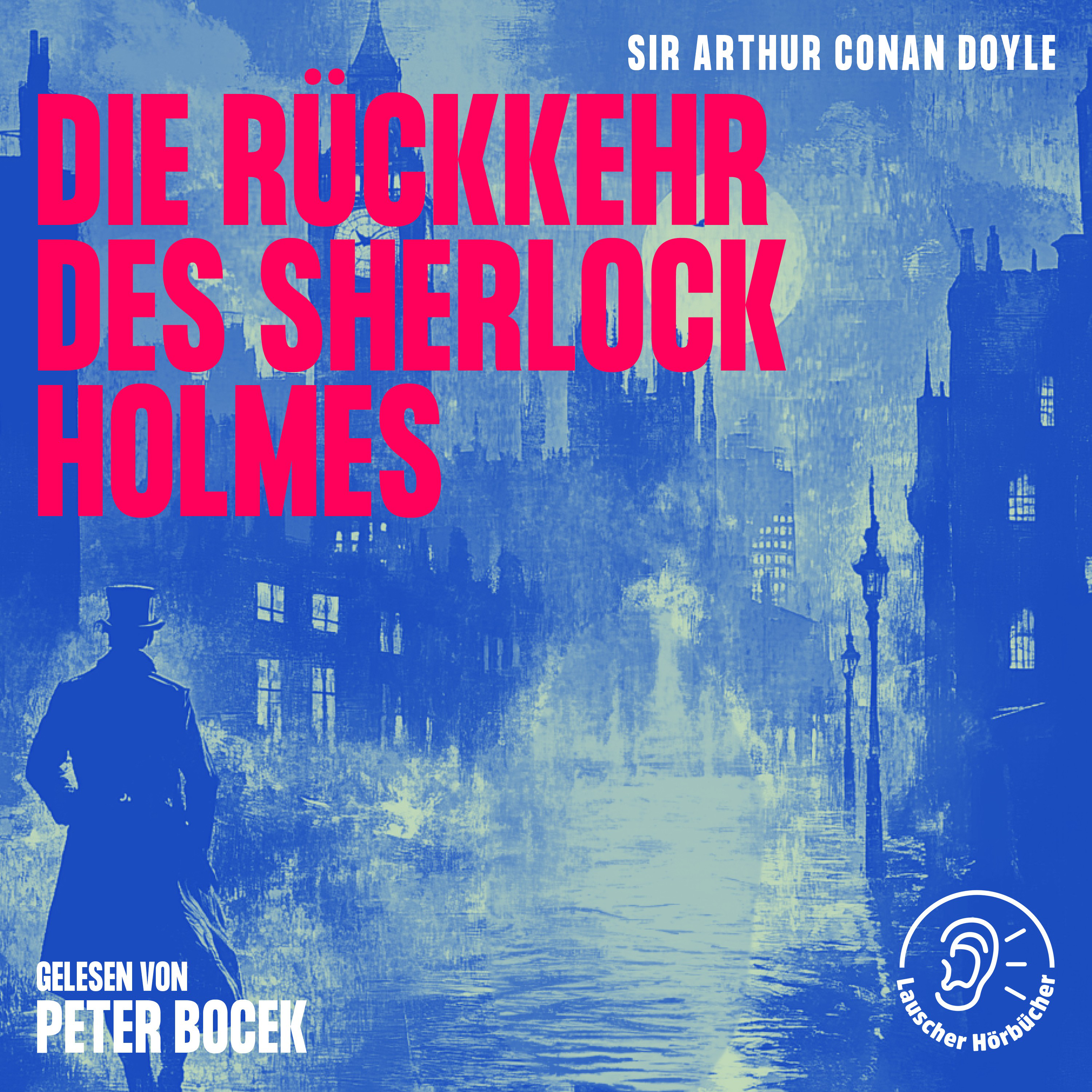 Die Rückkehr des Sherlock Holmes