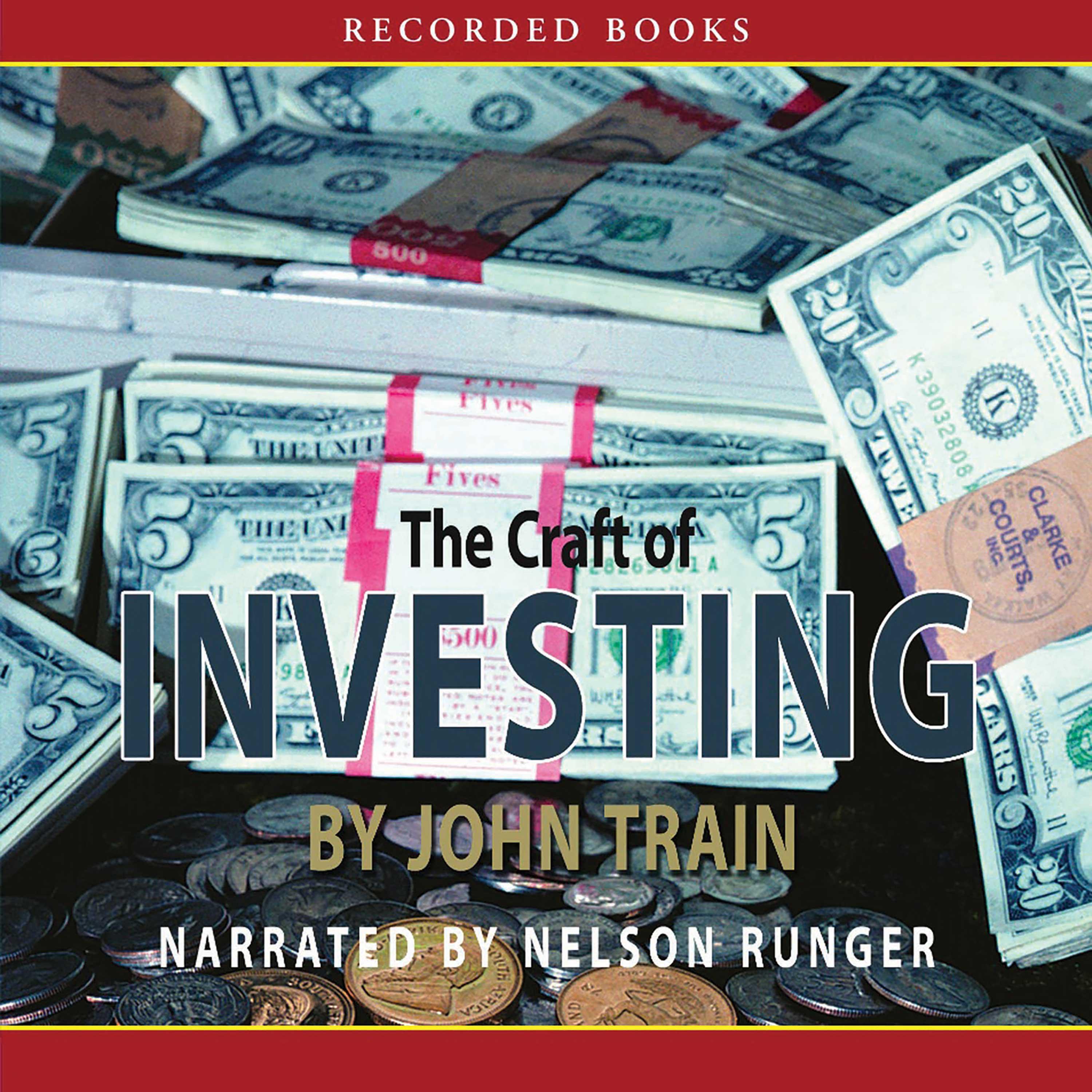 The Craft of Investing
