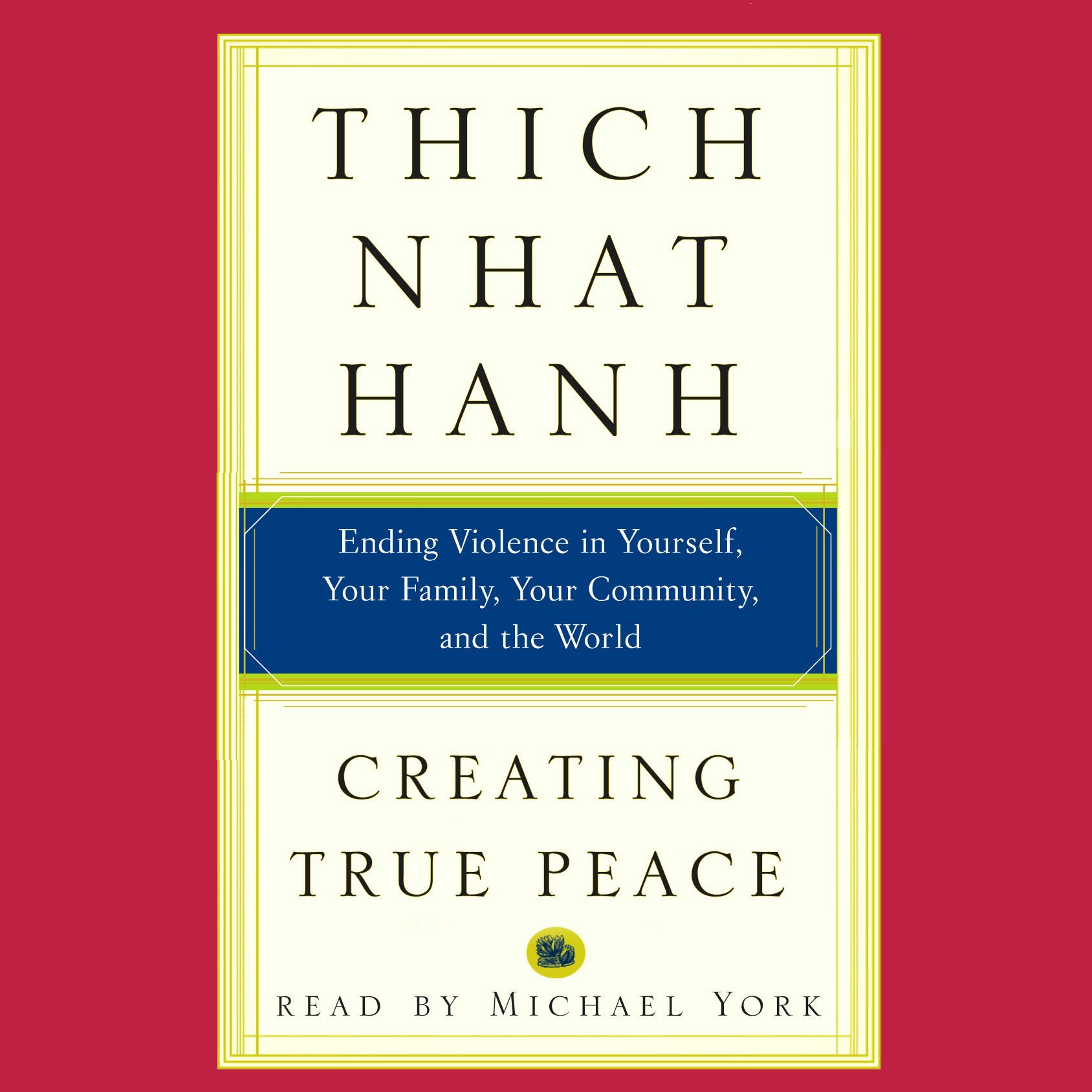 Creating True Peace
