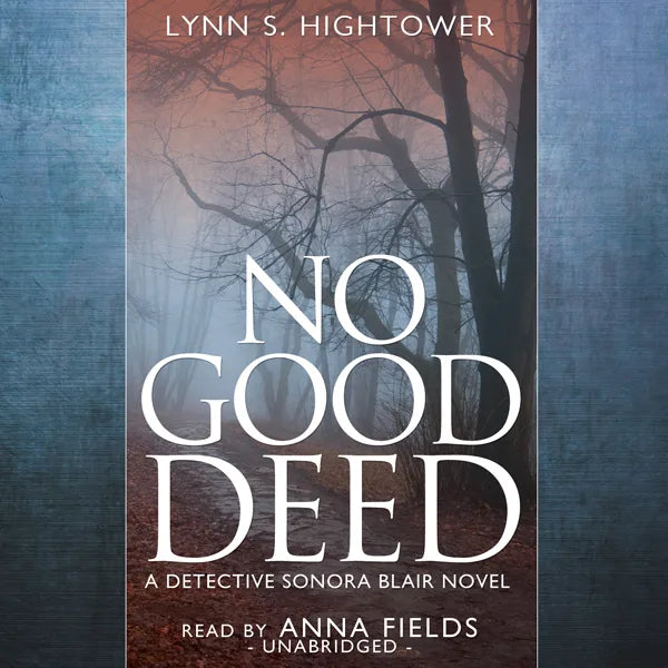 No Good Deed
