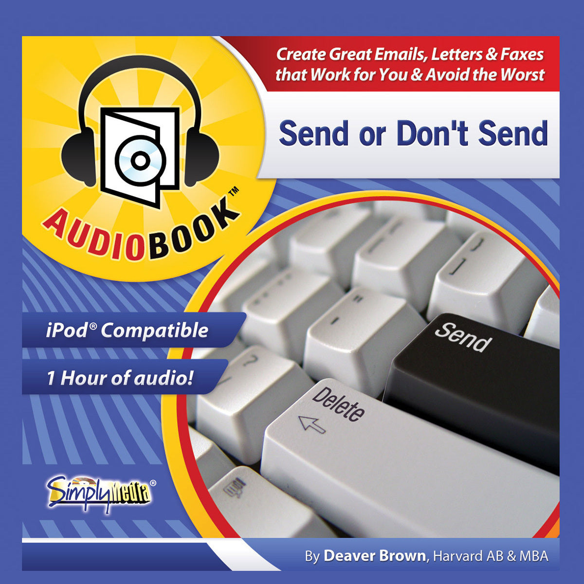 Send or Don’t Send