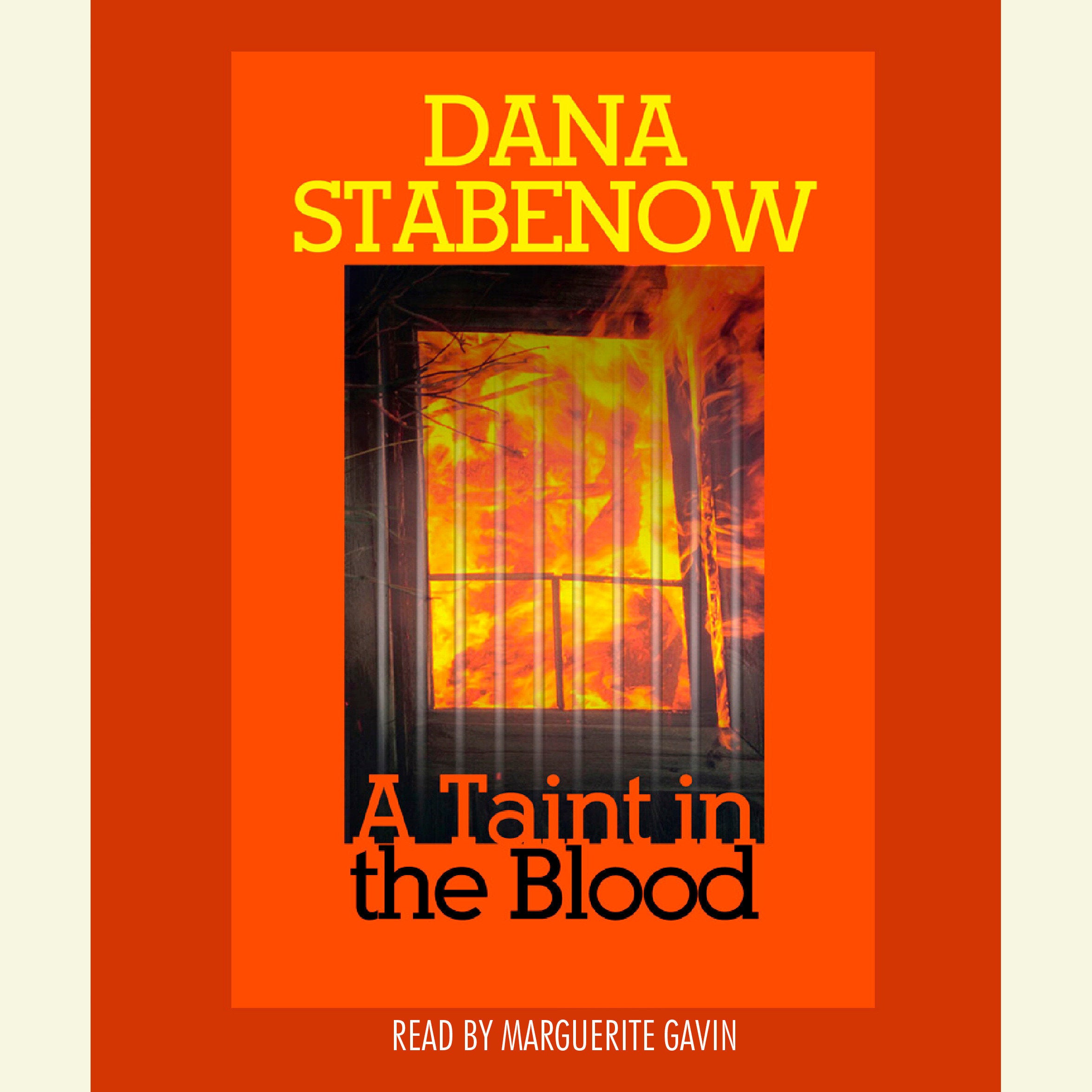 A Taint in the Blood
