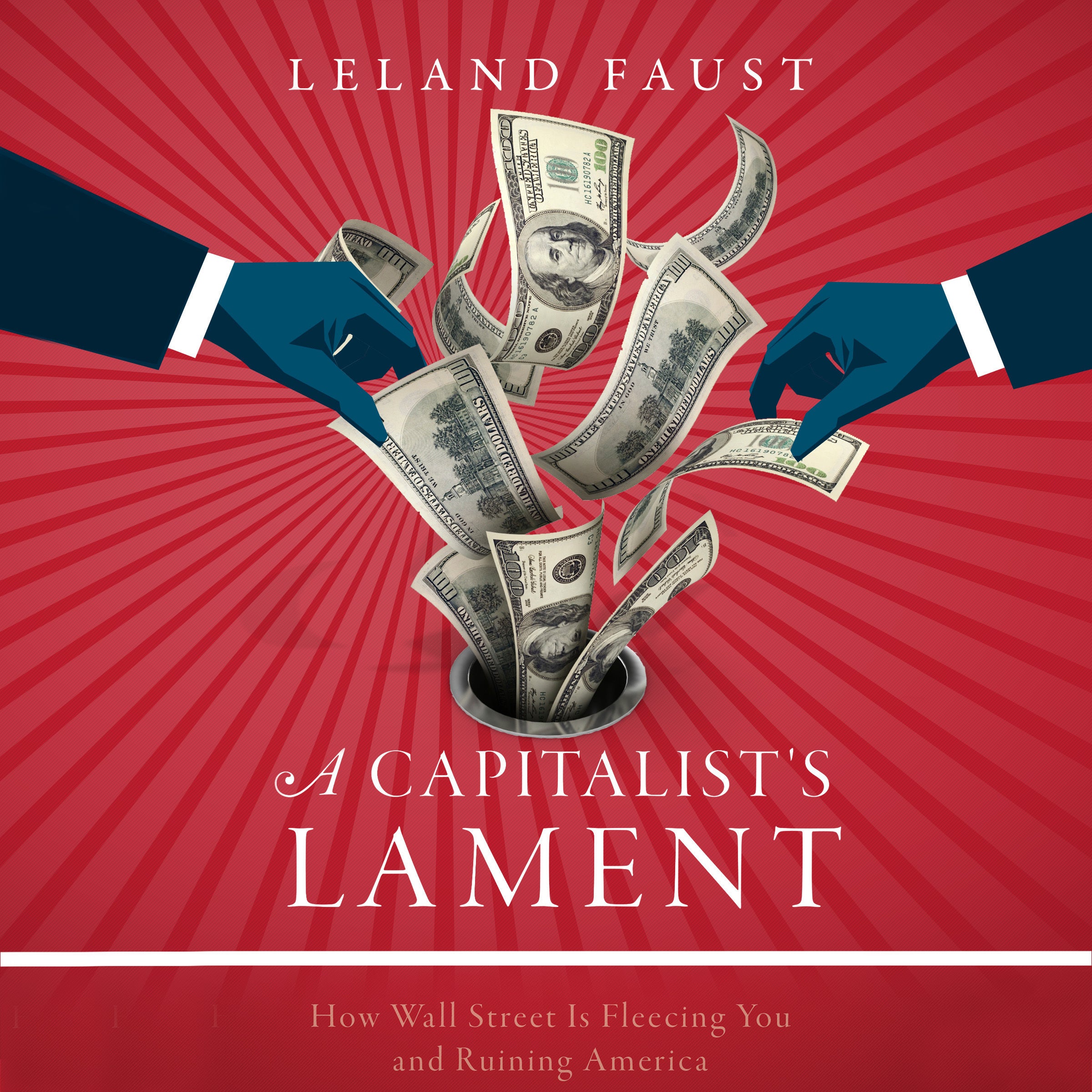 A Capitalist's Lament