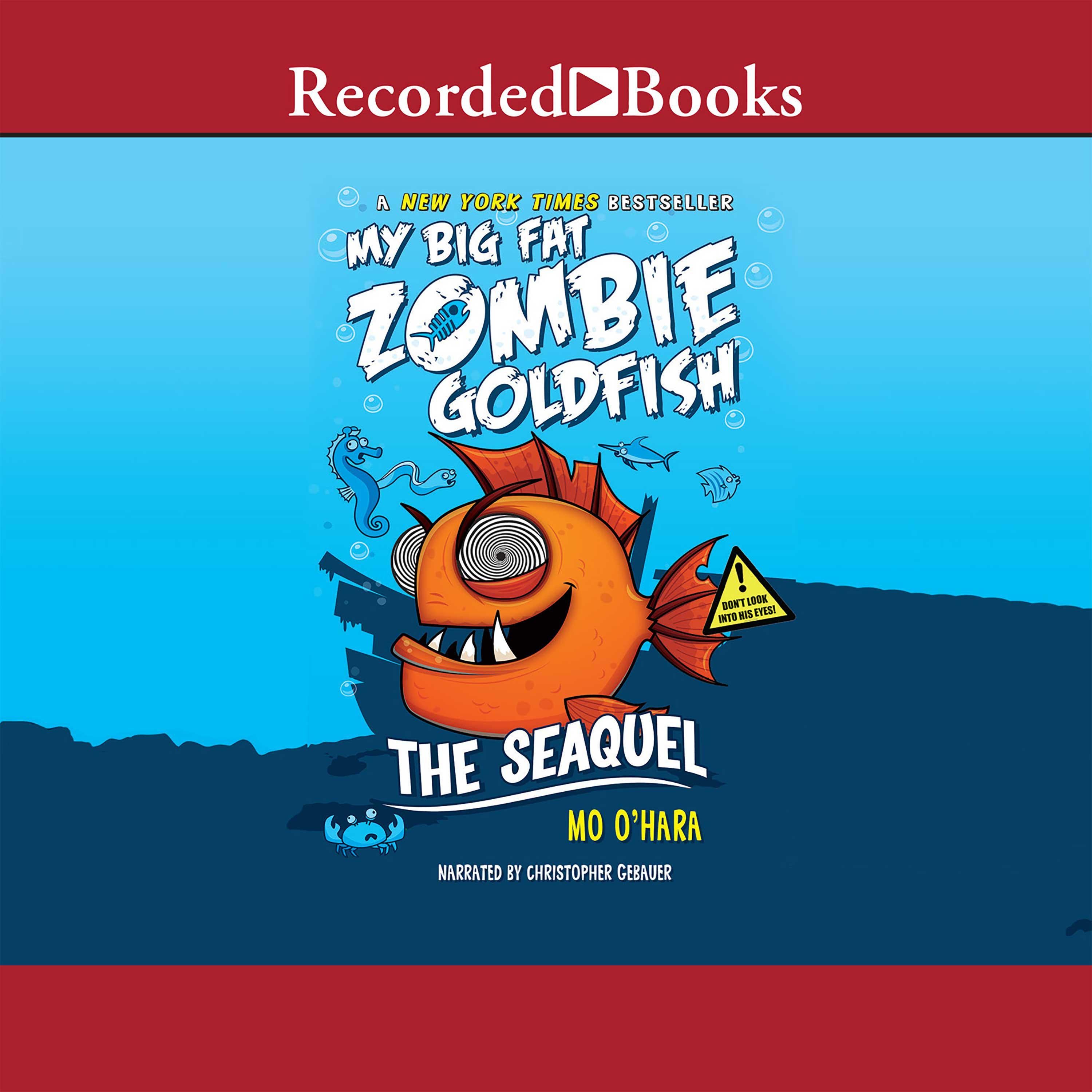 My Big Fat Zombie Goldfish
