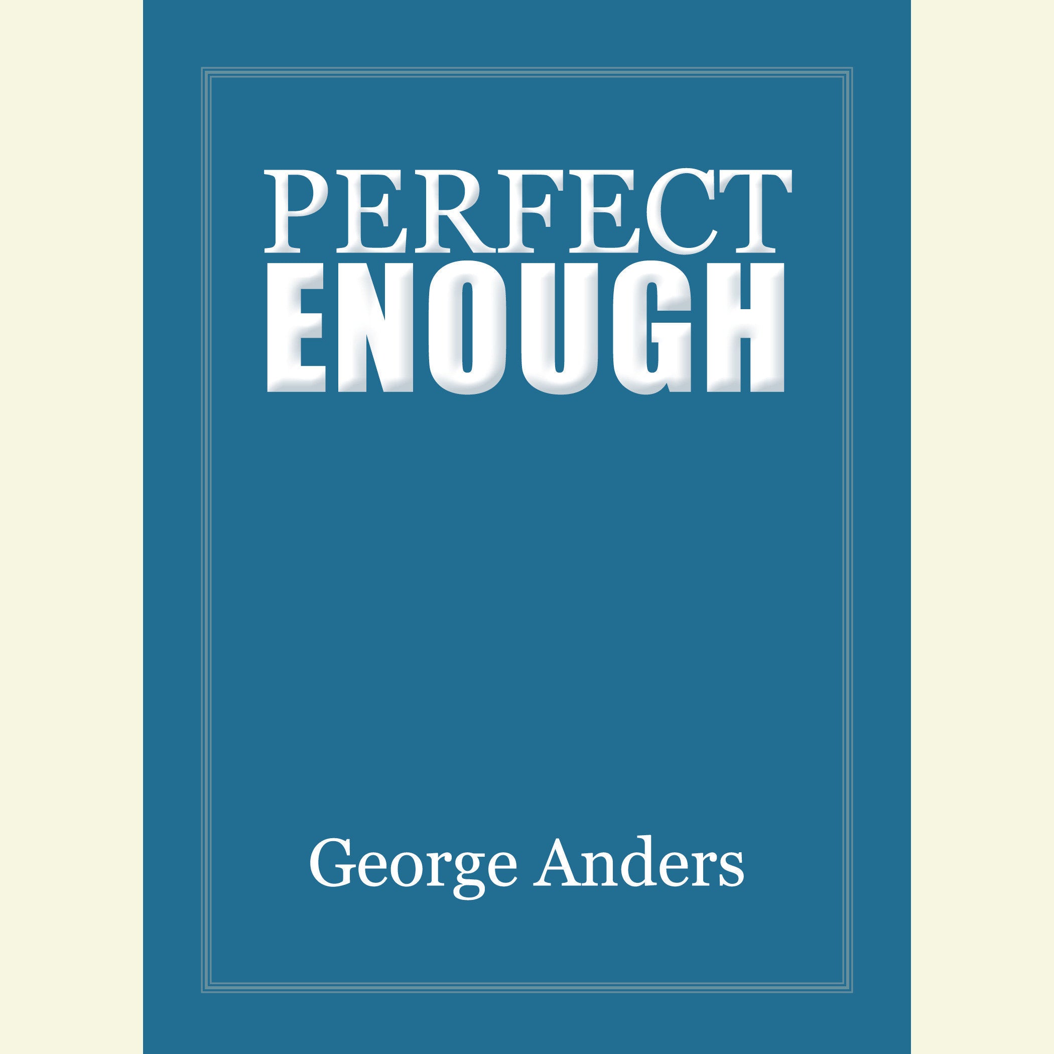 Perfect Enough