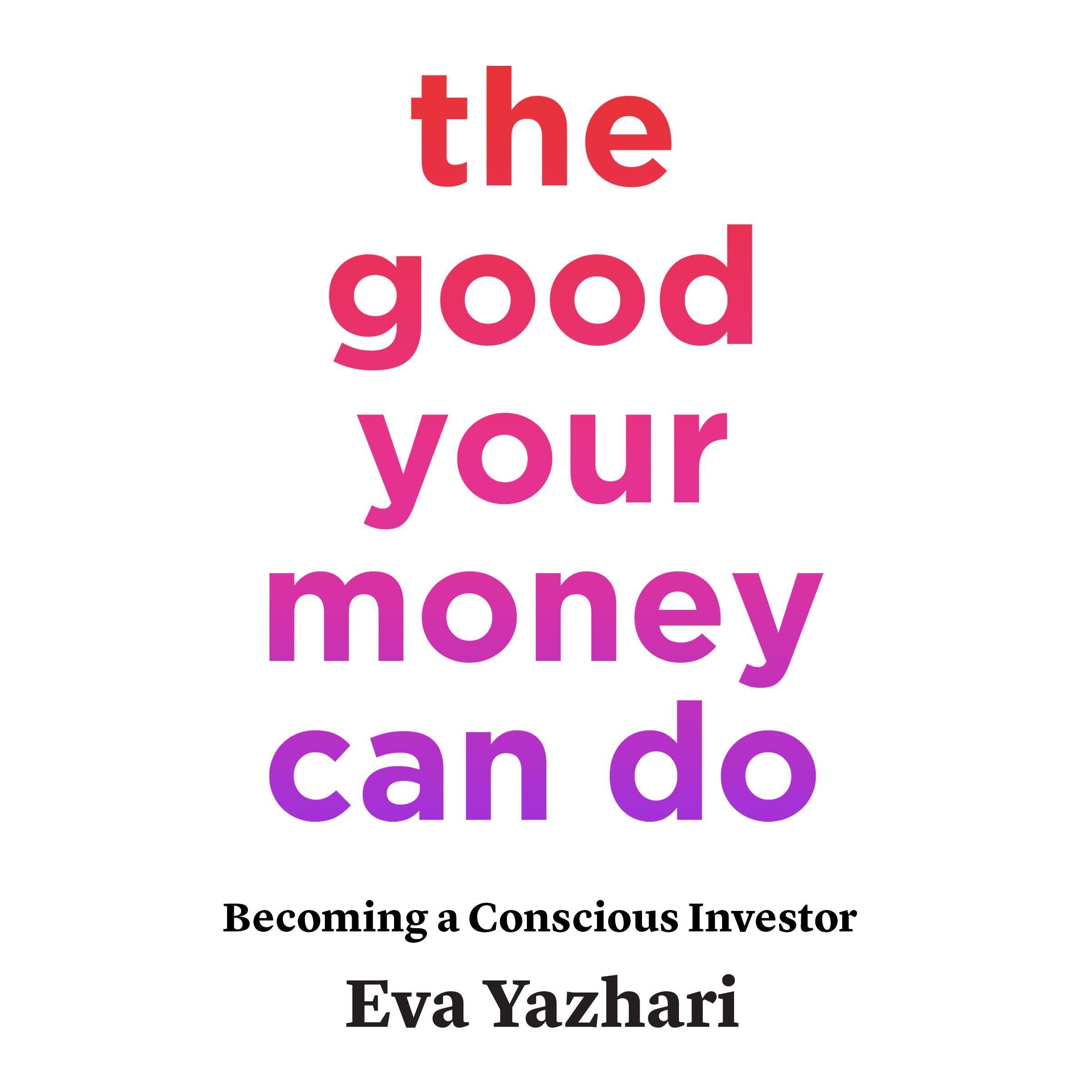 The Good Your Money Can Do