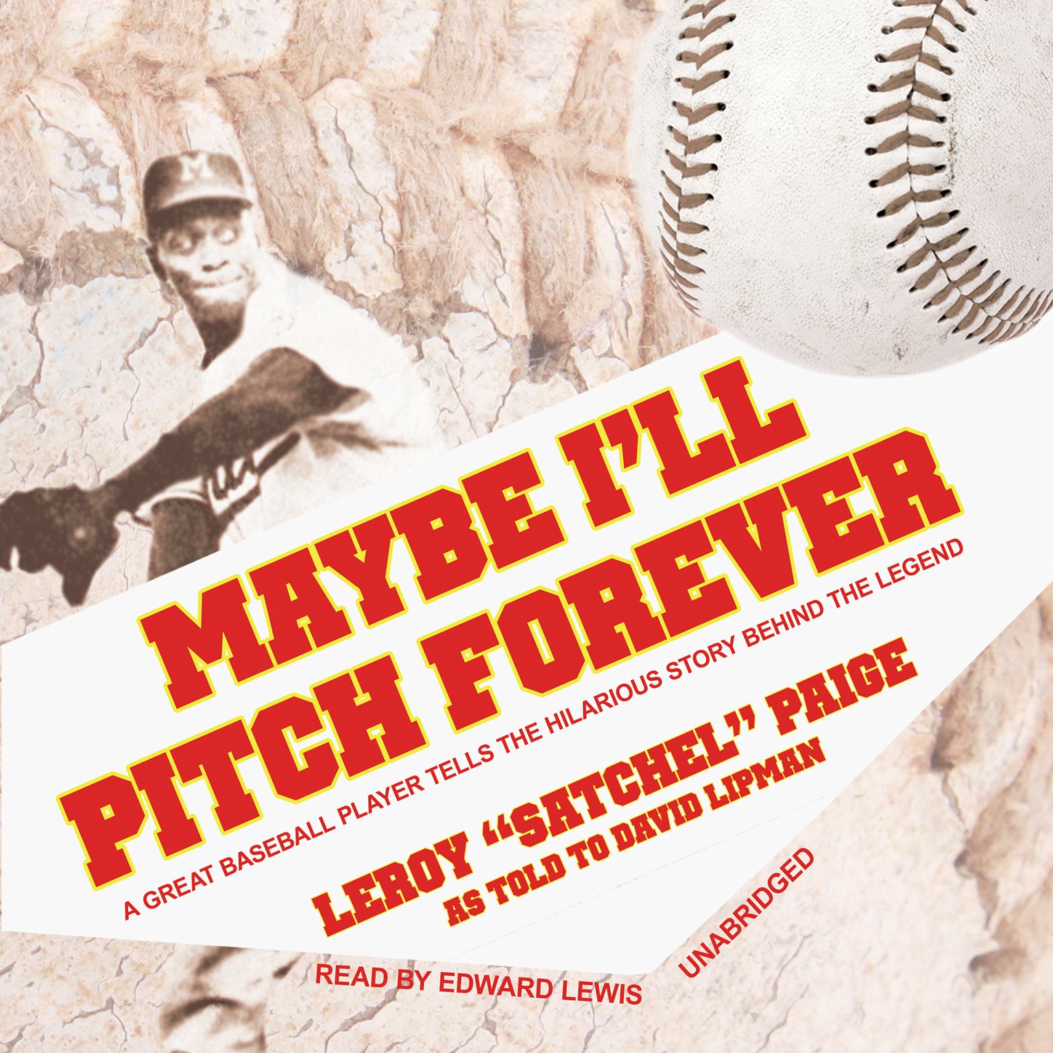 Maybe I'll Pitch Forever