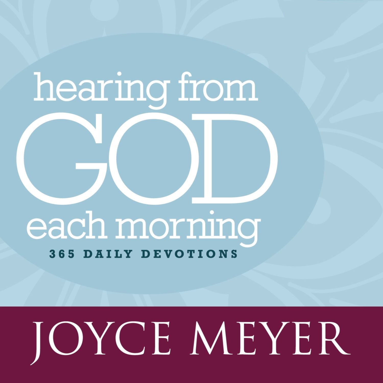 Hearing From God Each Morning