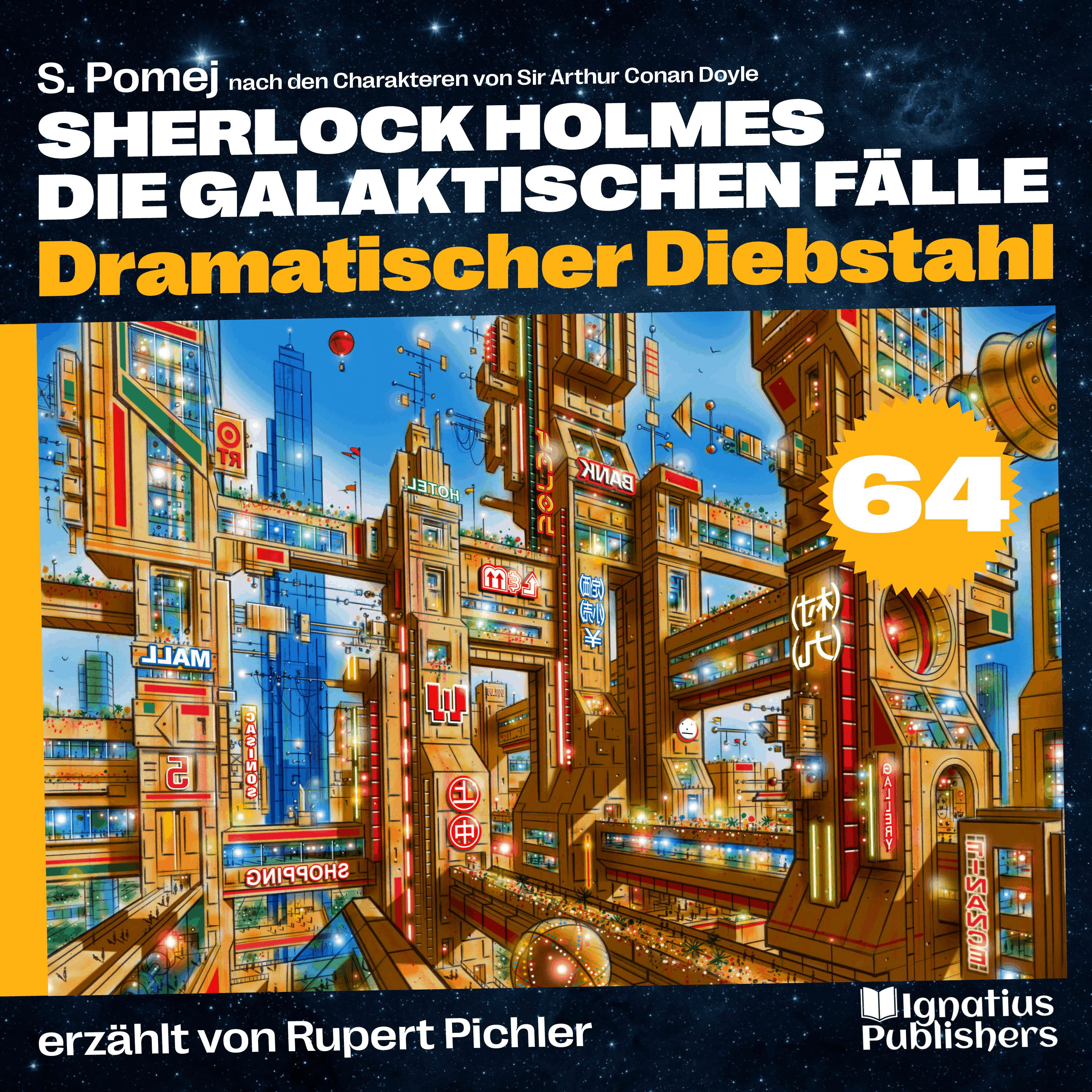 Dramatischer Diebstahl (Sherlock Holmes - Die galaktischen Fälle, Folge 64)
