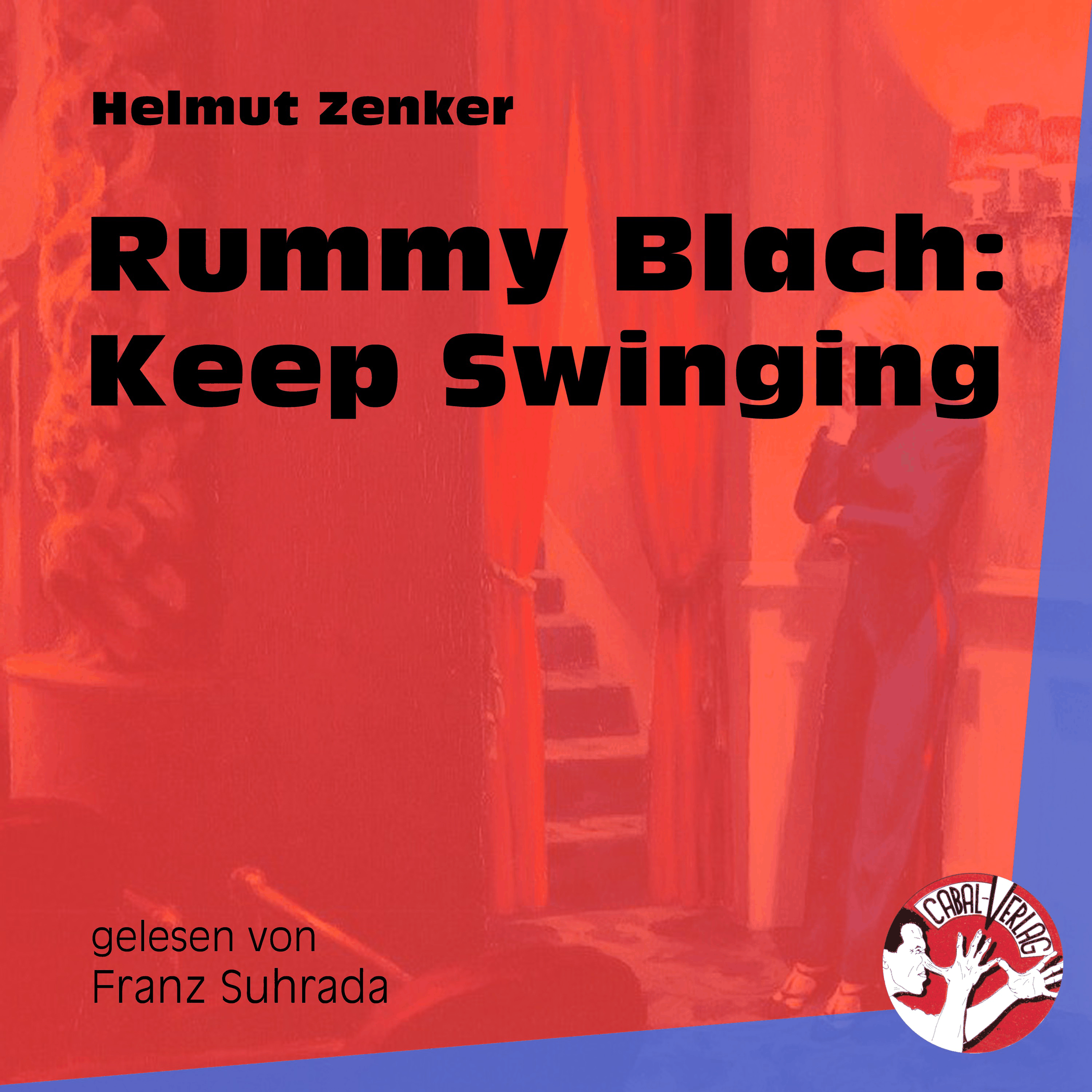 Rummy Blach: Keep Swinging