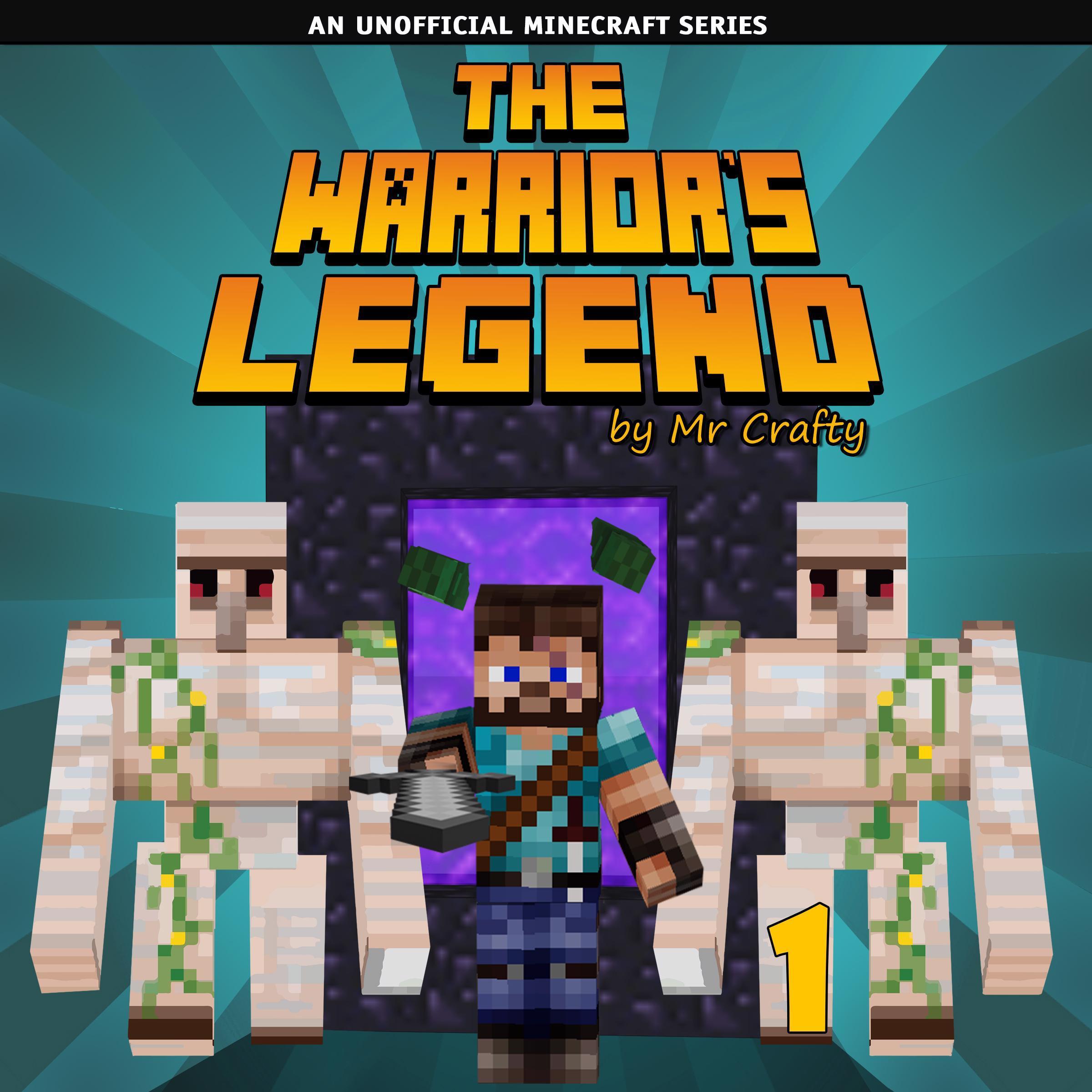 The Warrior's Legend Book 1: