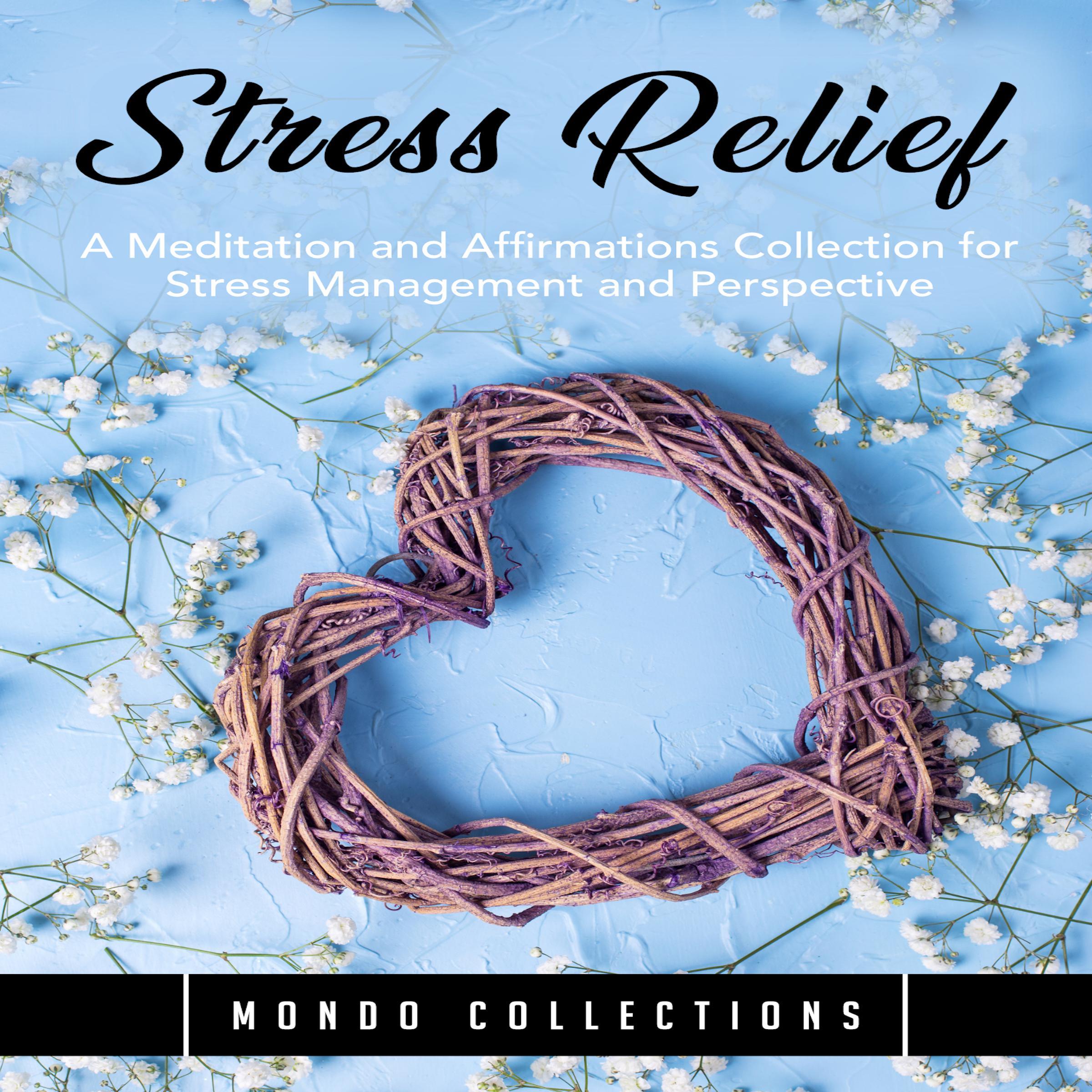 Stress Relief