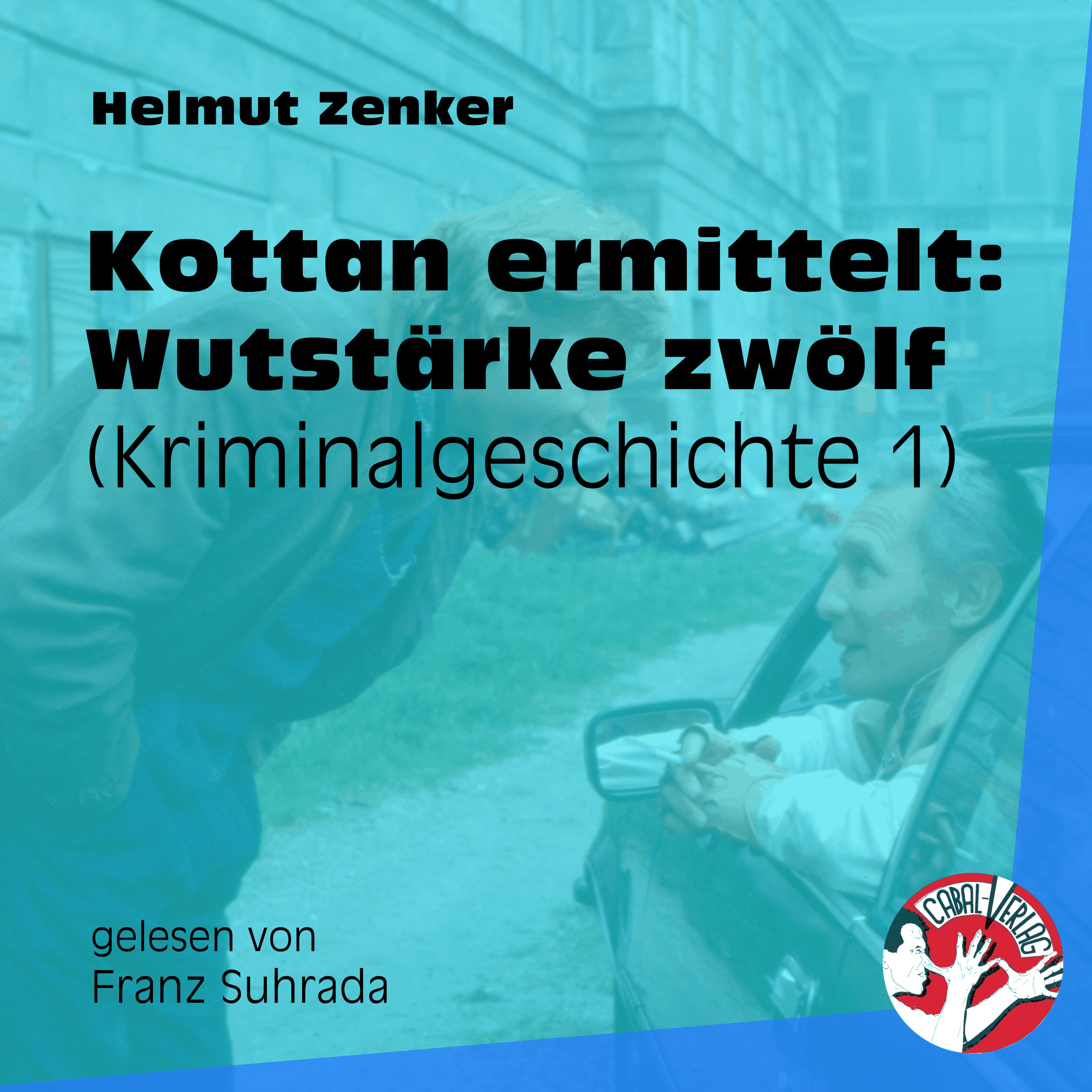 Kottan ermittelt: Wutstärke zwölf