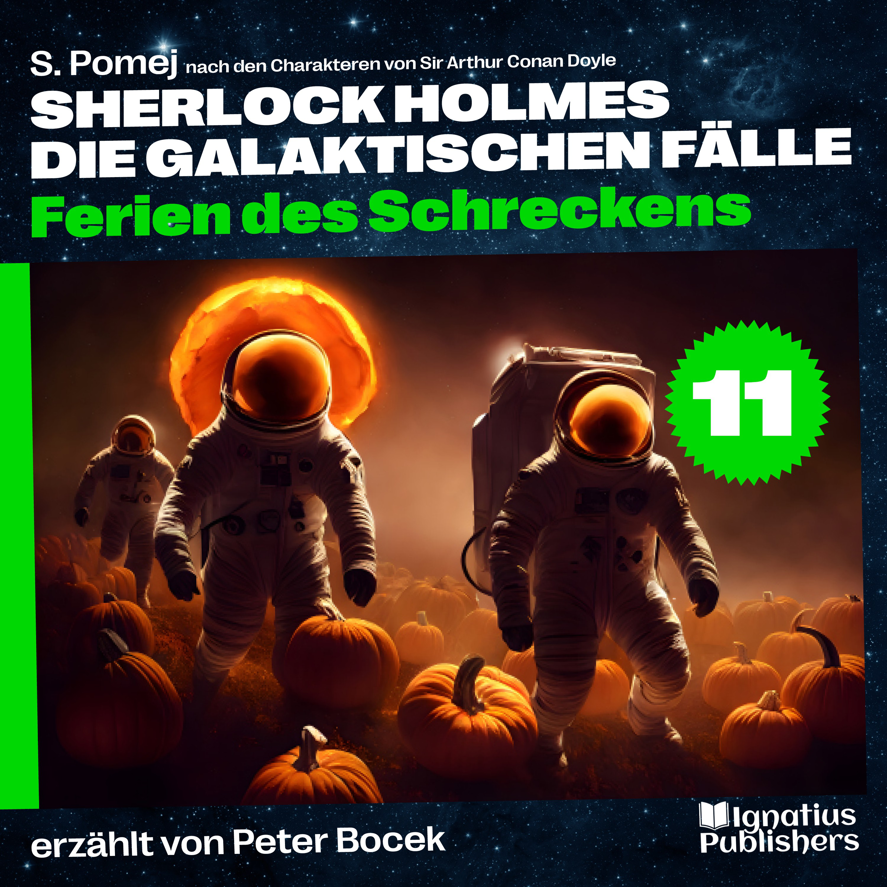 Ferien des Schreckens (Sherlock Holmes - Die galaktischen Fälle, Folge 11)