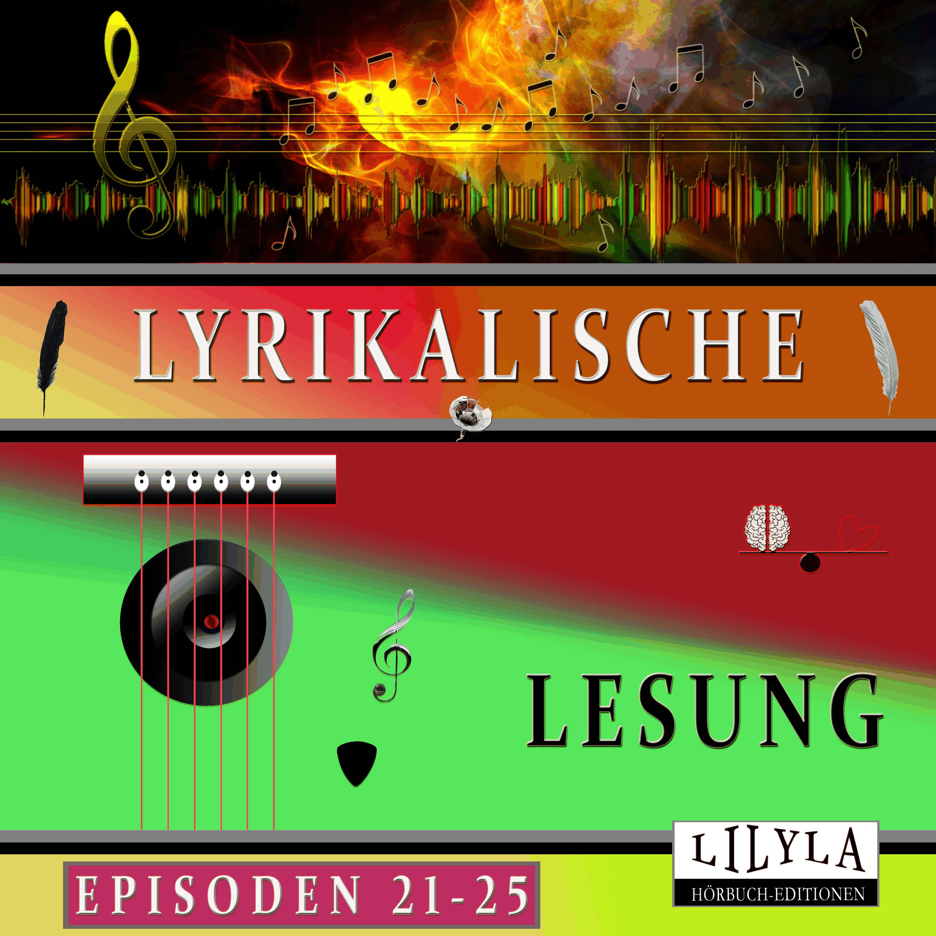 Lyrikalische Lesung Episoden 21-25