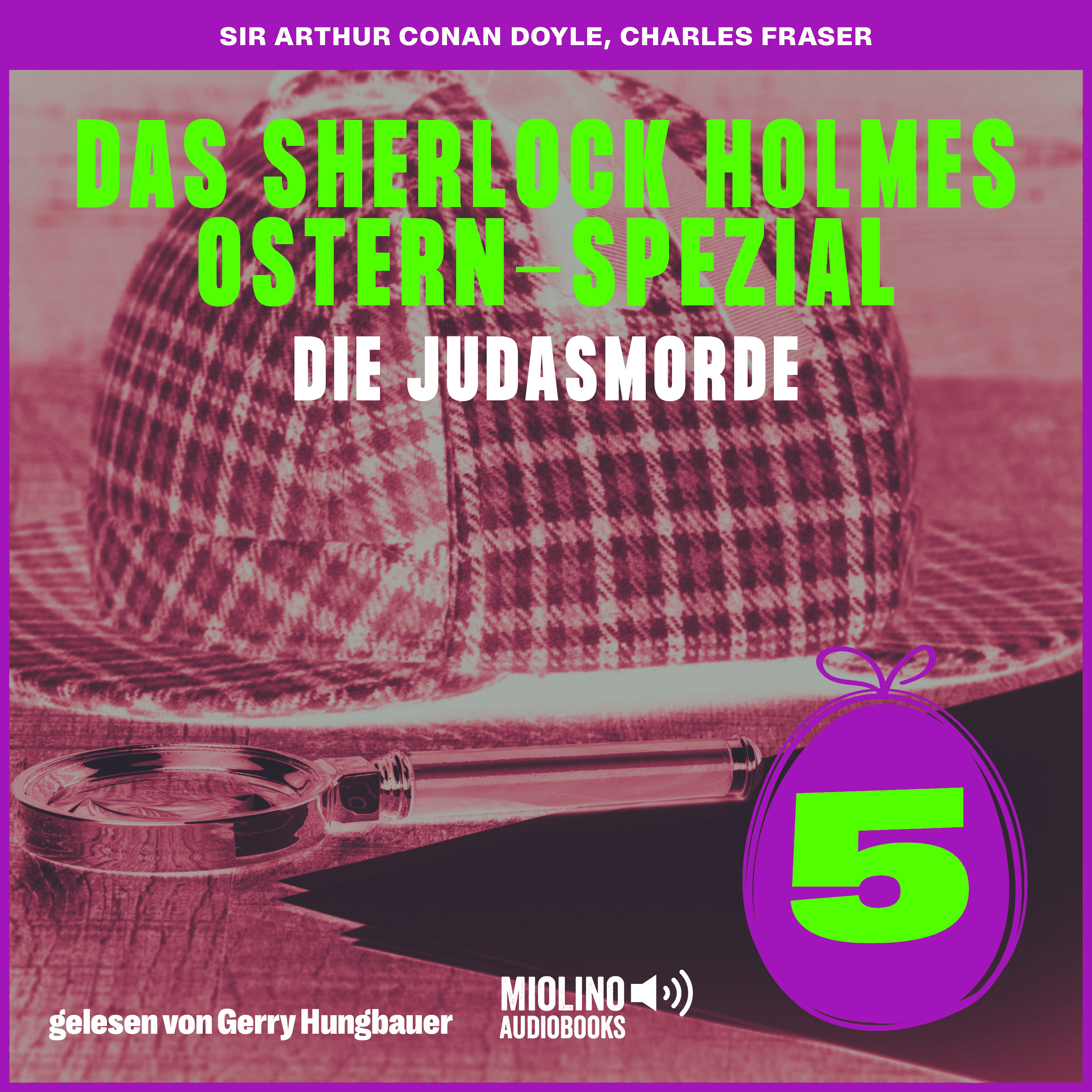 Die Judasmorde (Das Sherlock Holmes Ostern-Spezial, Folge 5)