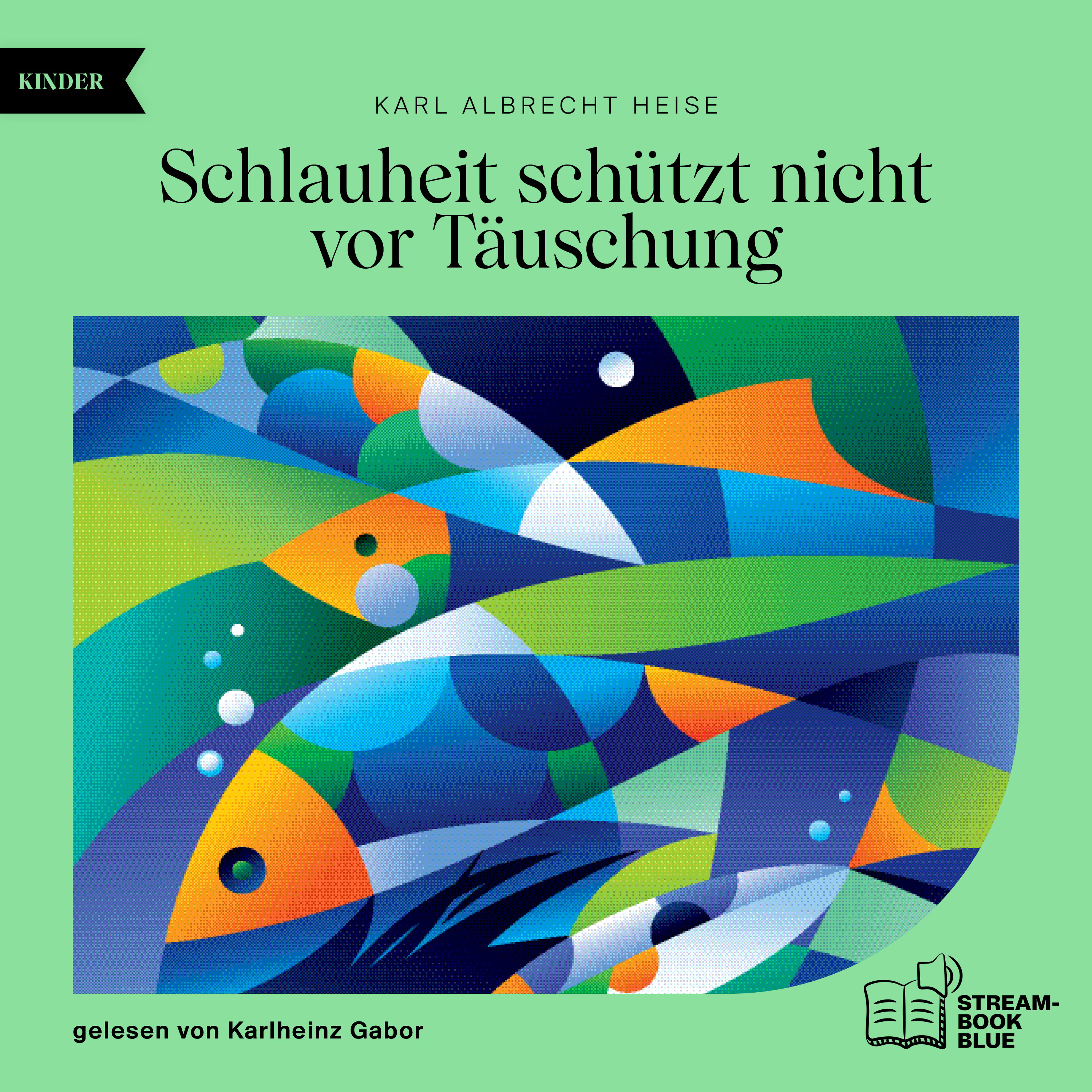 Schlauheit schützt nicht vor Täuschung