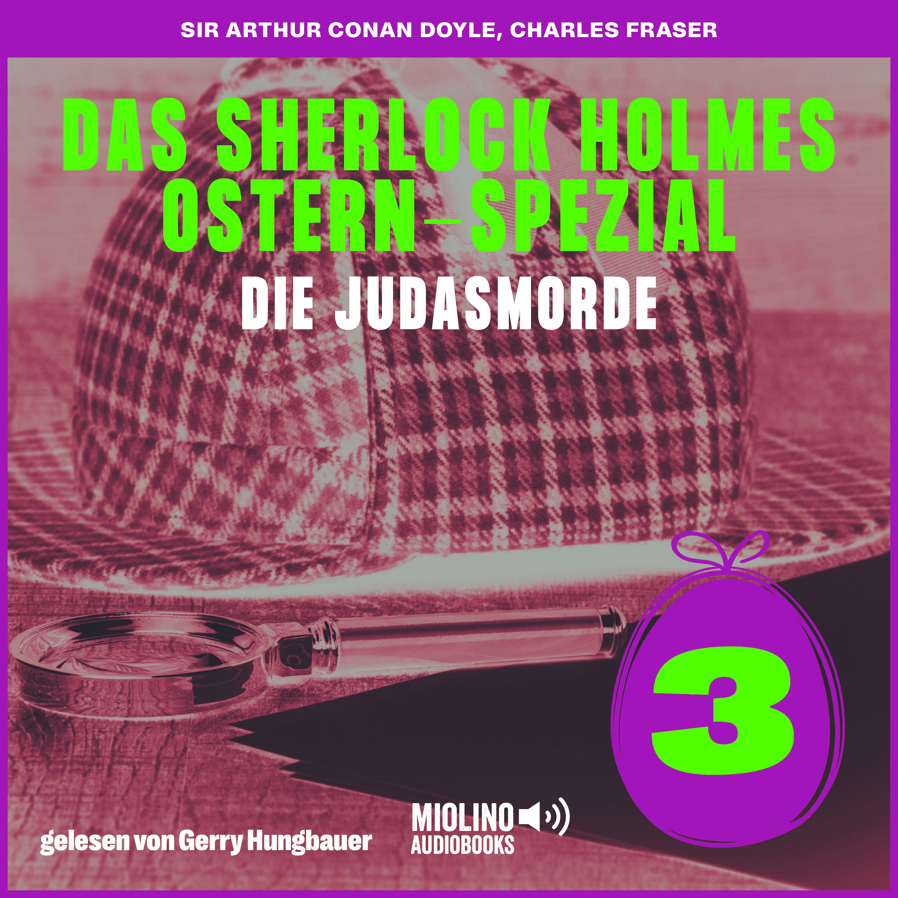 Die Judasmorde (Das Sherlock Holmes Ostern-Spezial, Folge 3)