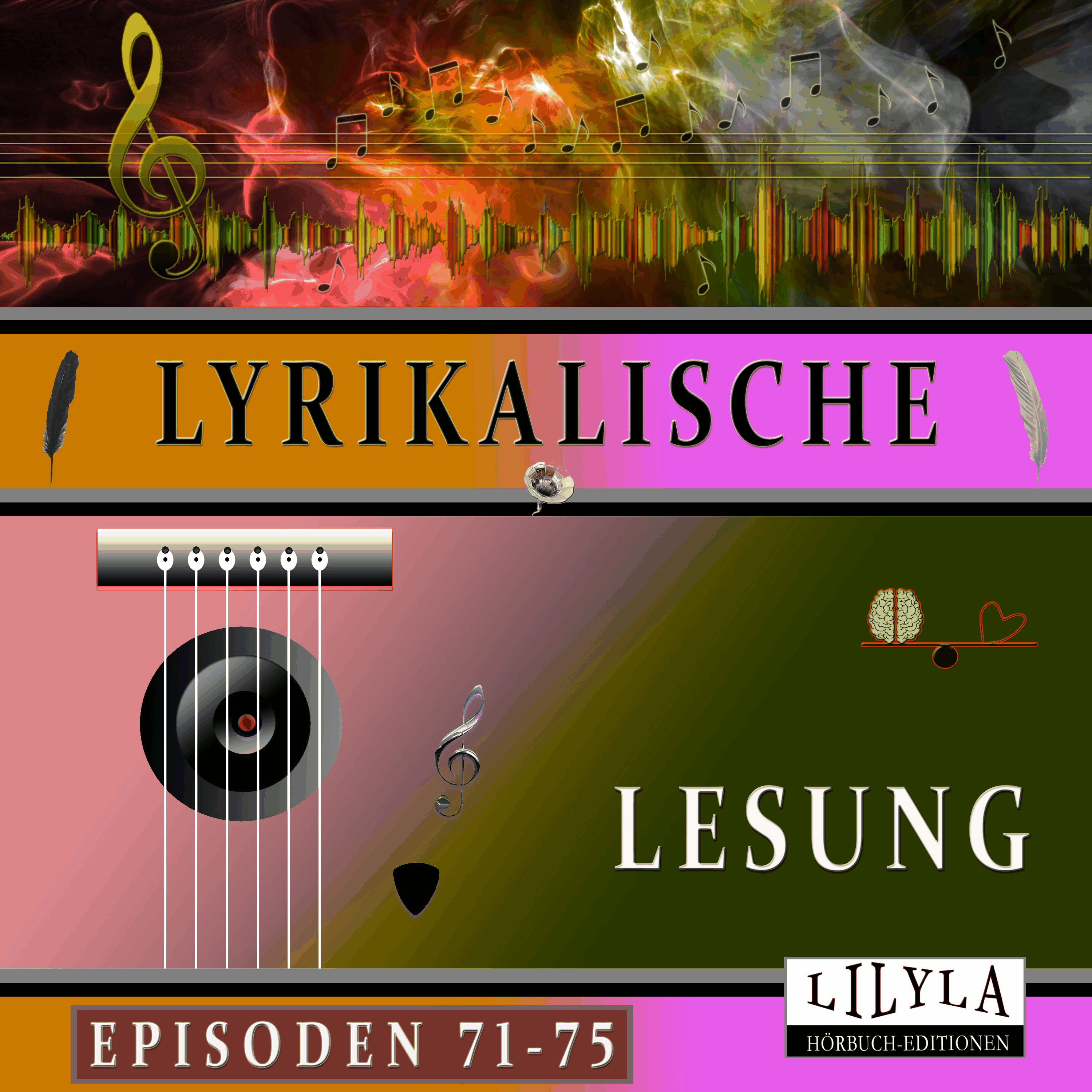 Lyrikalische Lesung Episoden 71-75