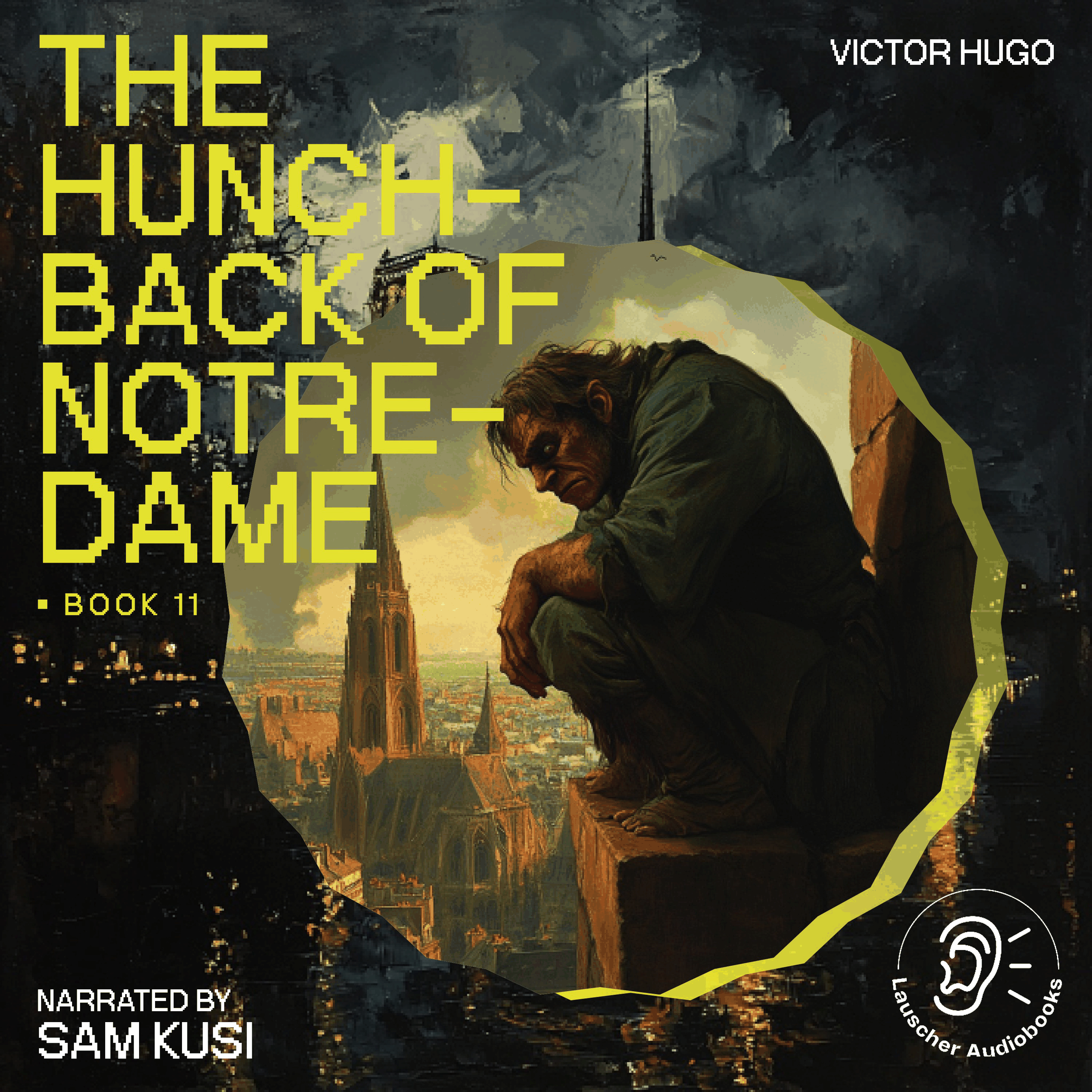 The Hunchback of Notre-Dame (Book 11)