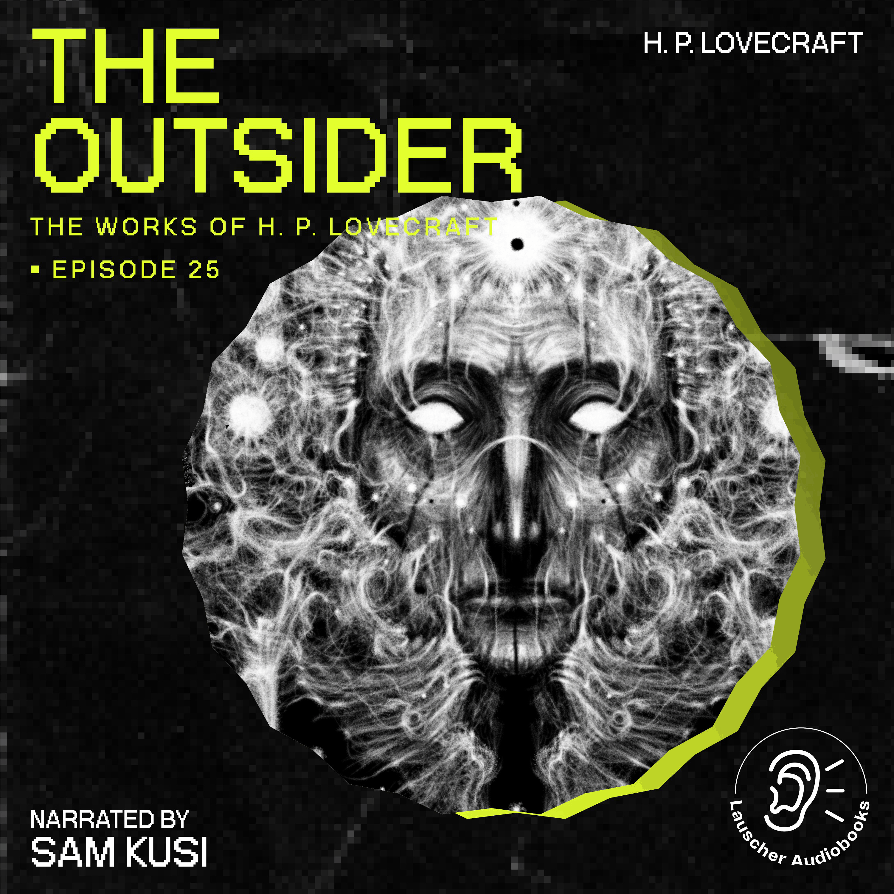 The Outsider (The Work of H. P. Lovecraft, Episode 25)