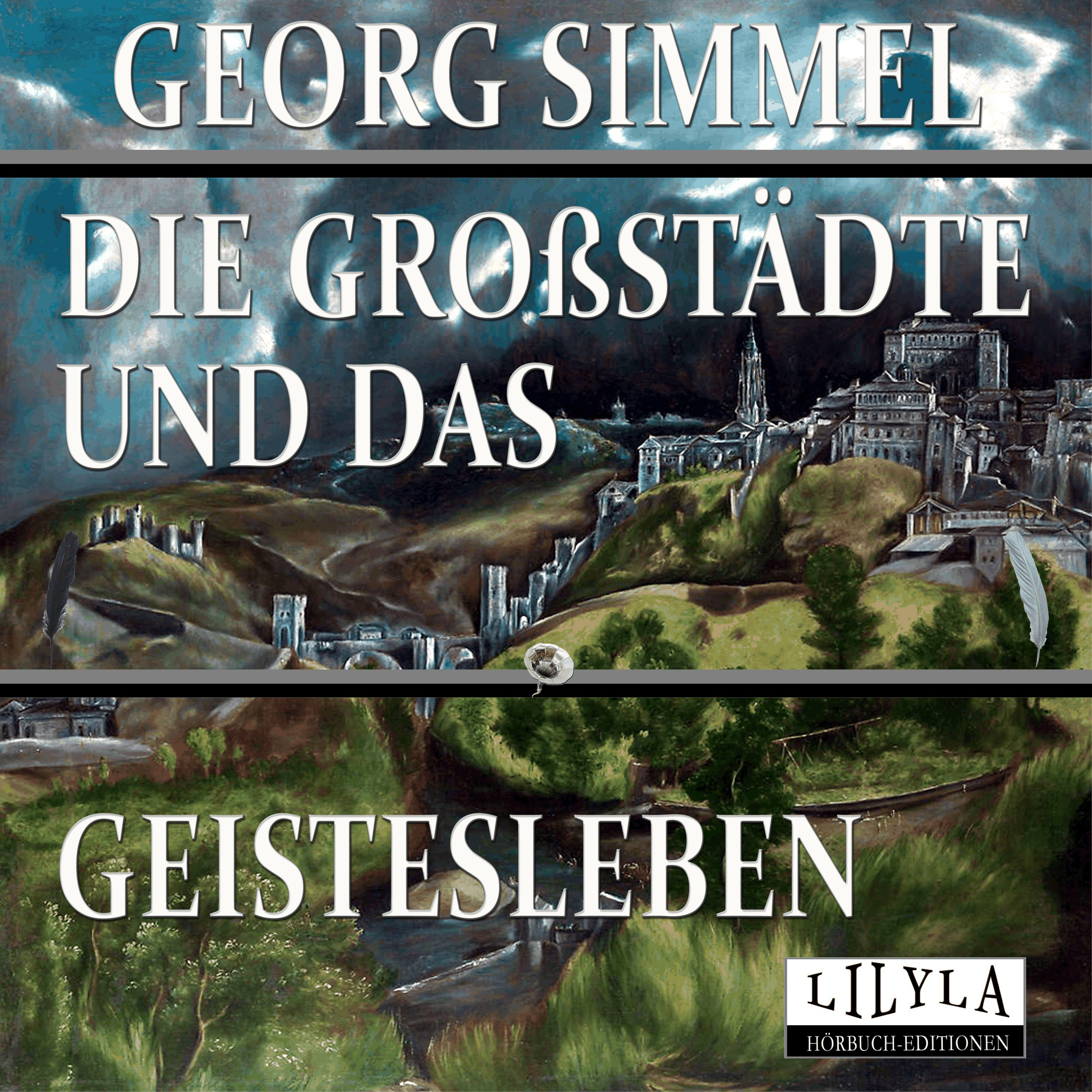 Die Großstädte und das Geistesleben