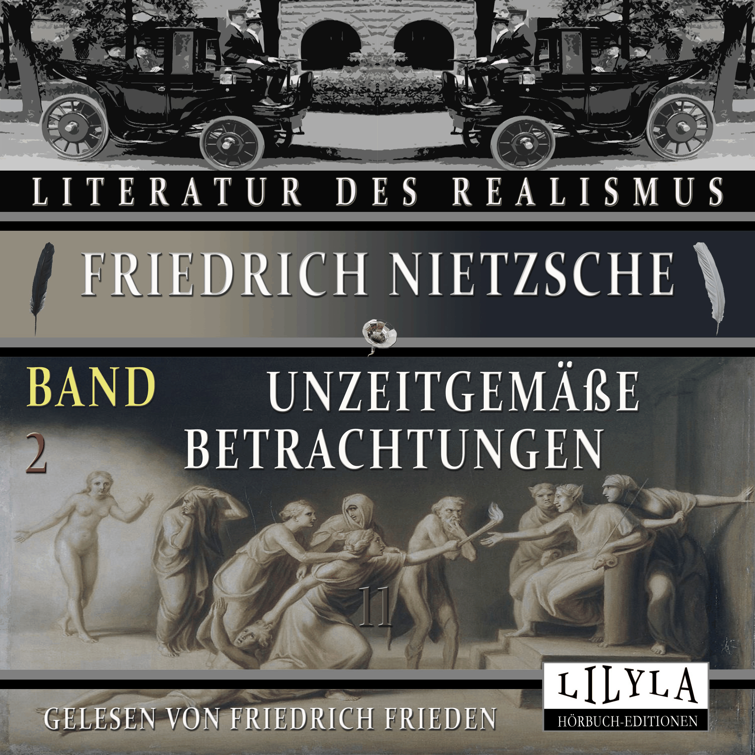 Unzeitgemäße Betrachtungen Band 2