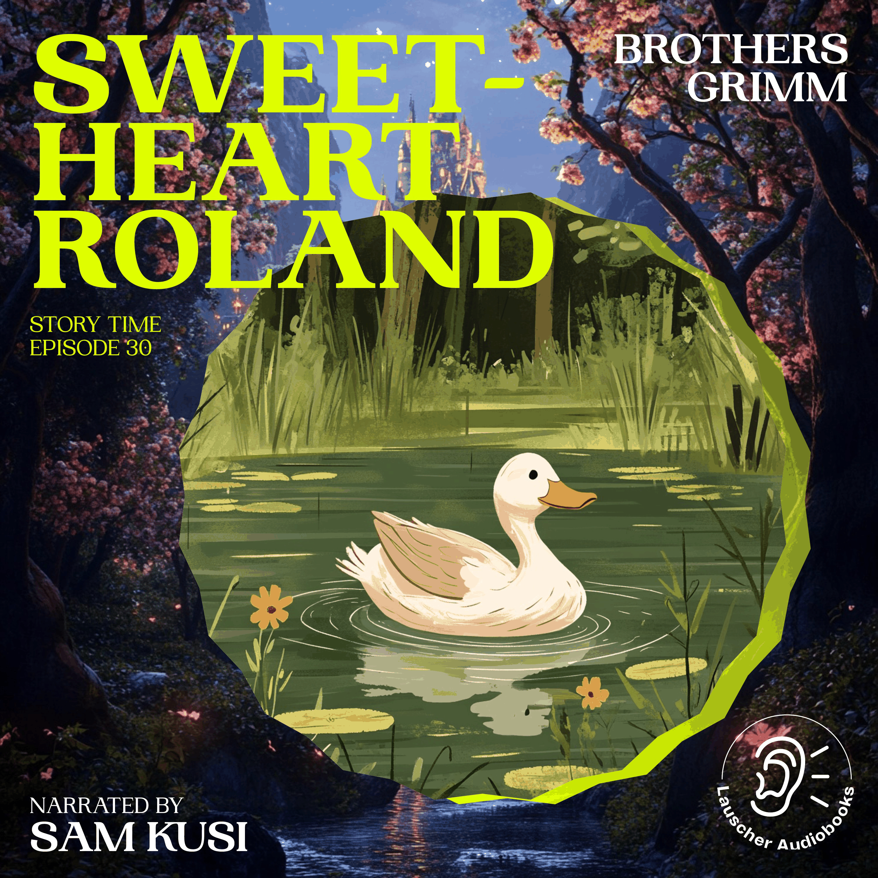 Sweetheart Roland (Story Time, Episode 30)