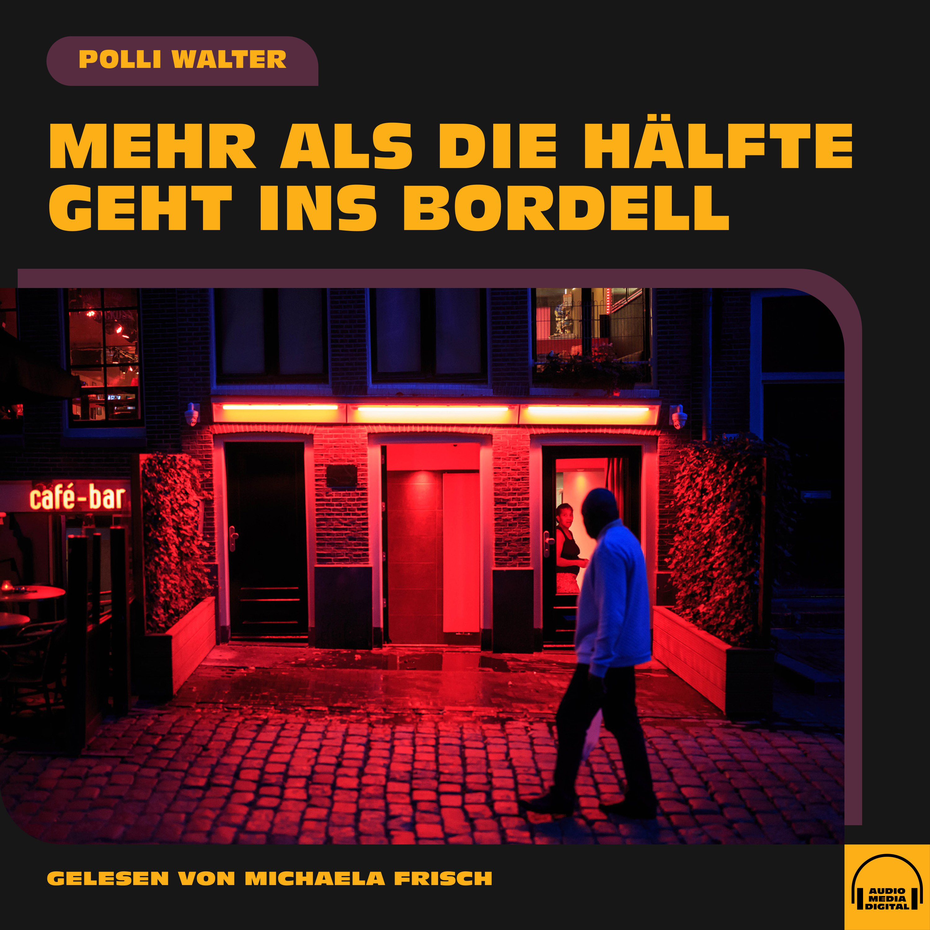 Mehr als die Hälfte geht ins Bordell