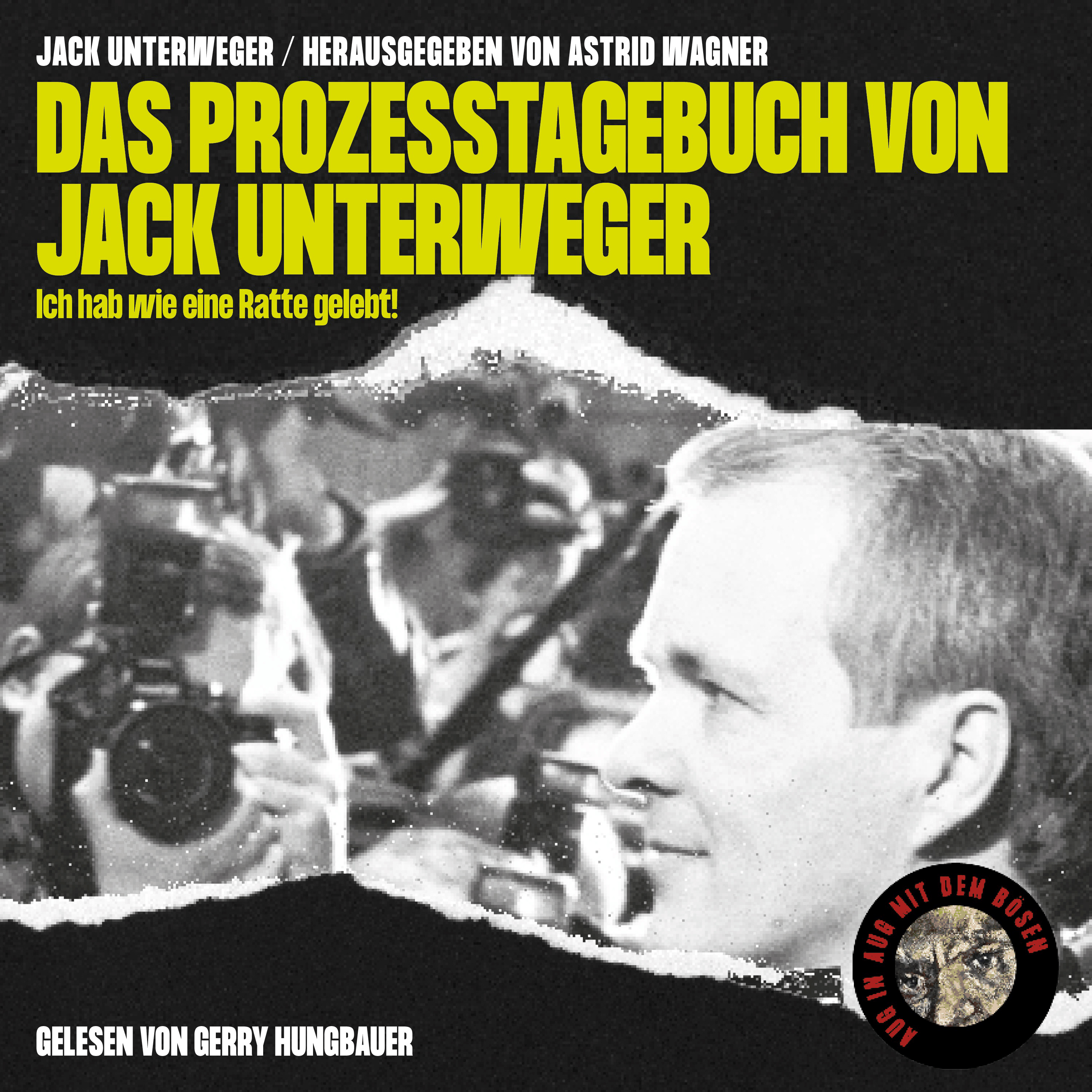 Das Prozesstagebuch von Jack Unterweger