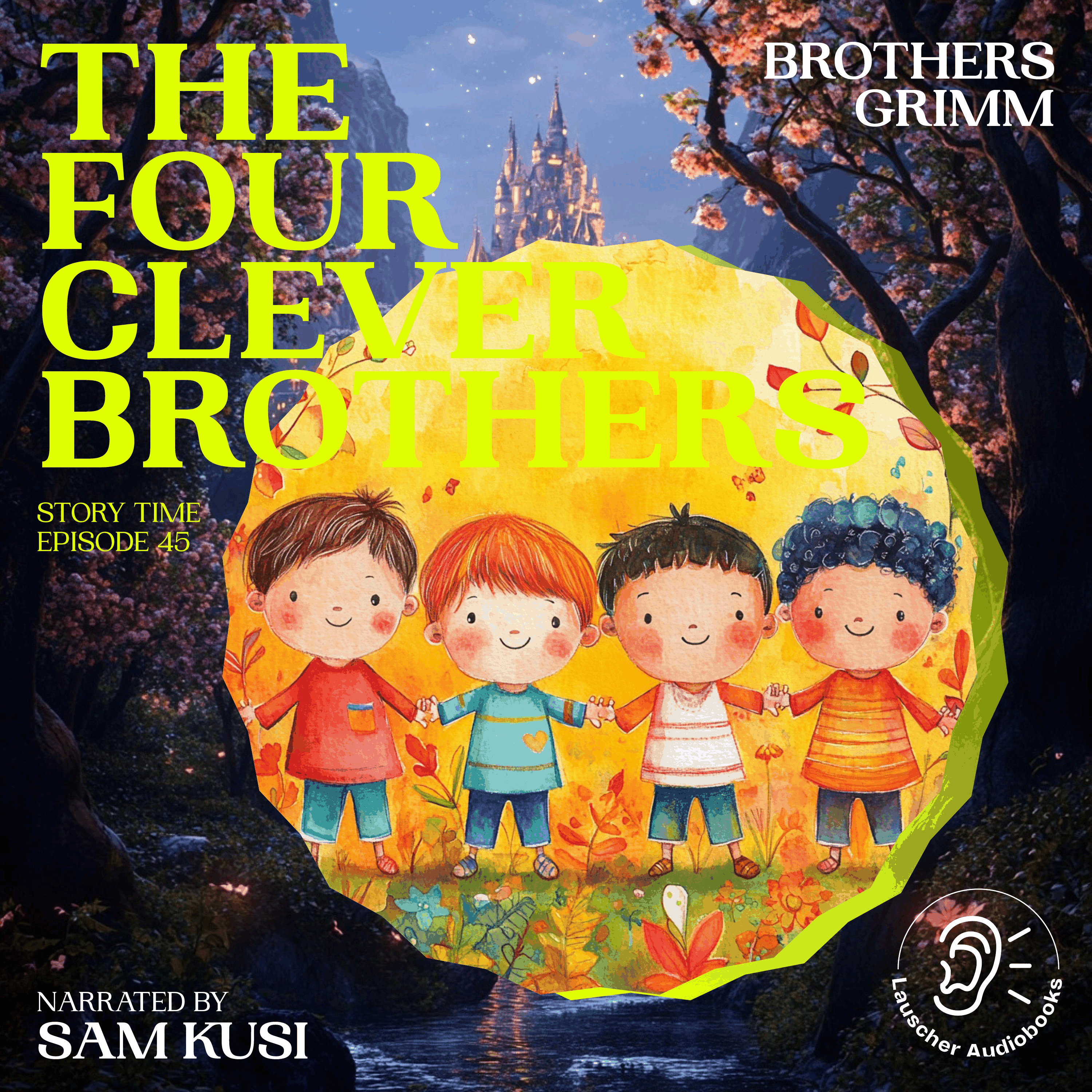 The Four Clever Brothers (Story Time, Episode 45)