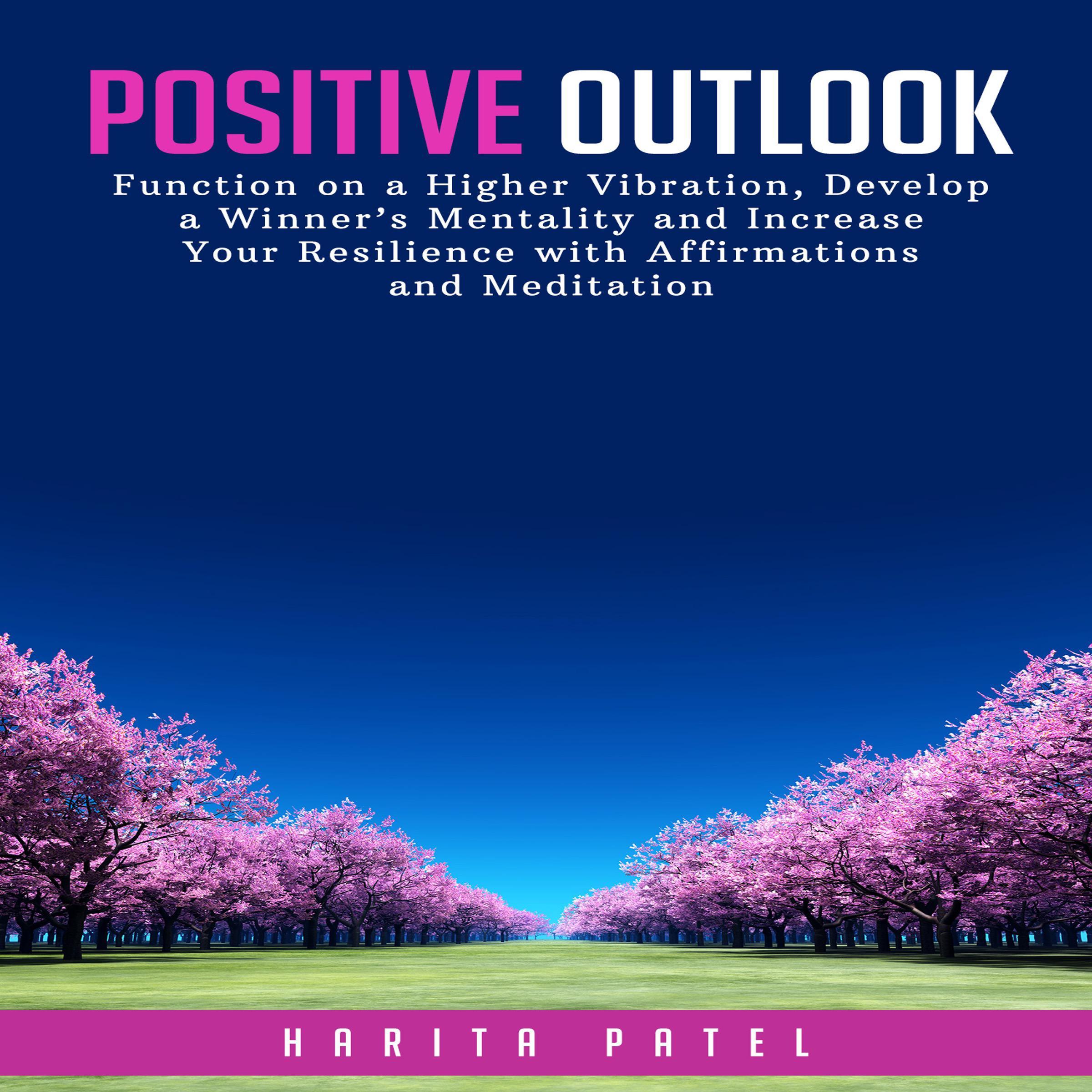 Positive Outlook
