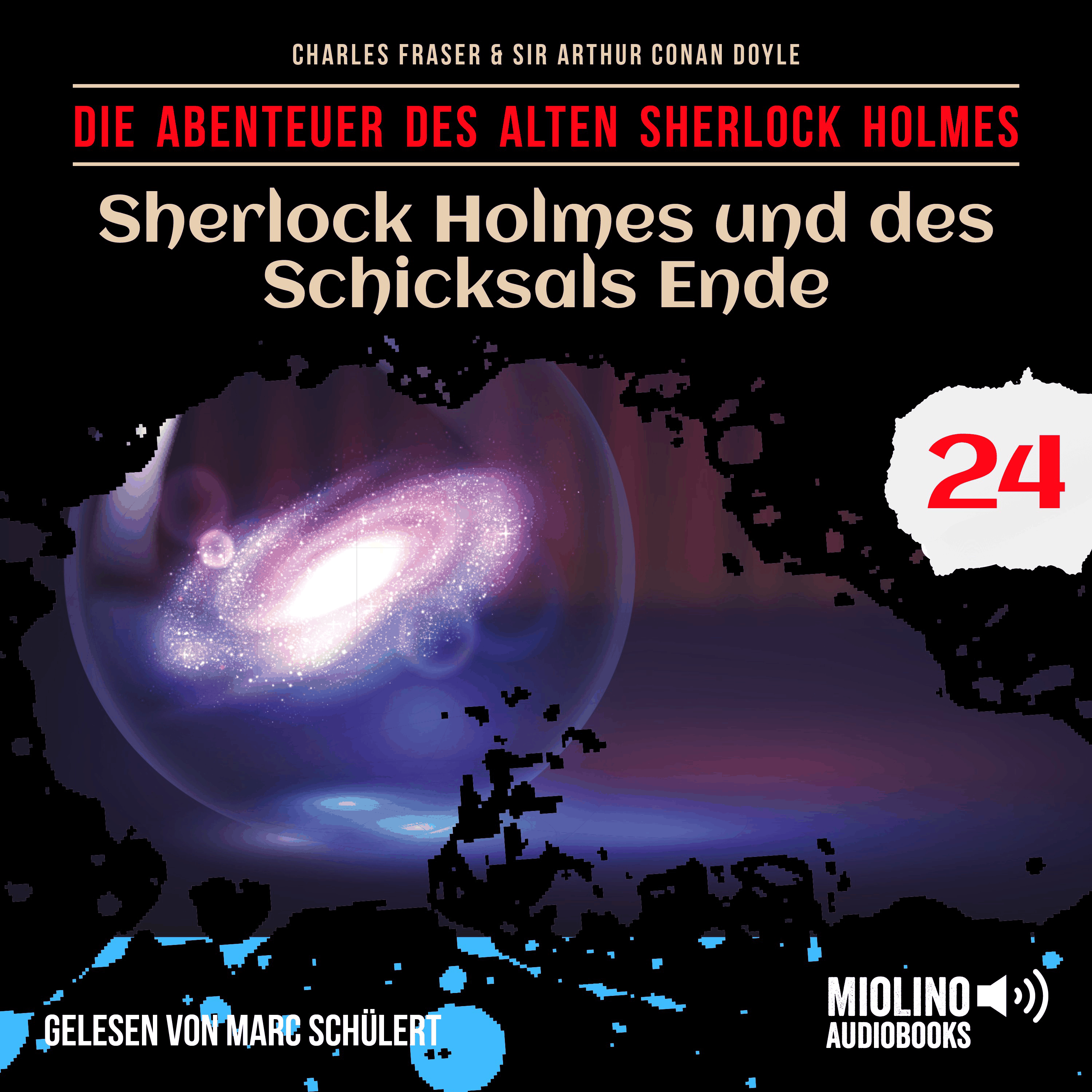 Sherlock Holmes und des Schicksals Ende (Die Abenteuer des alten Sherlock Holmes, Folge 24)