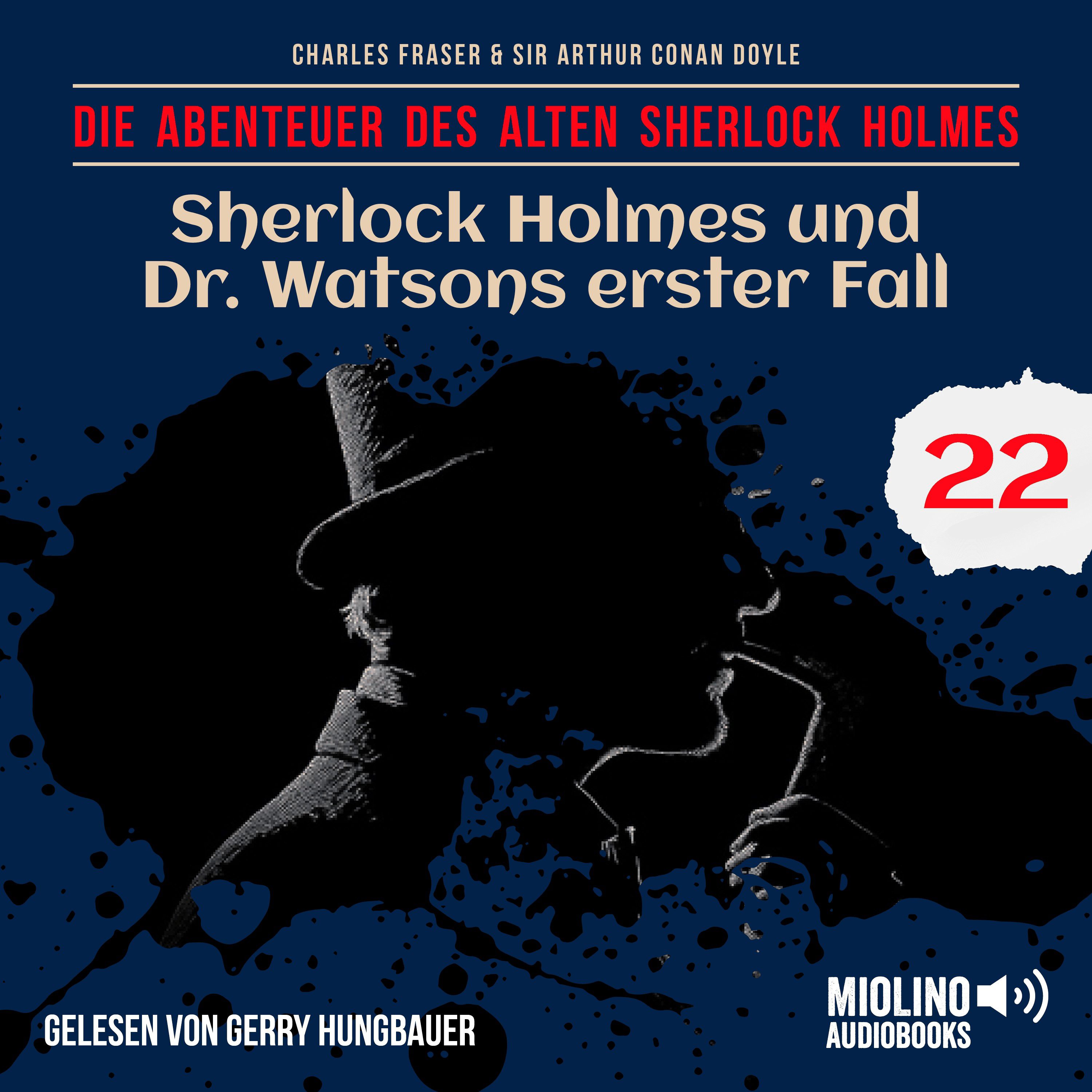Sherlock Holmes und Dr. Watsons erster Fall (Die Abenteuer des alten Sherlock Holmes, Folge 22)