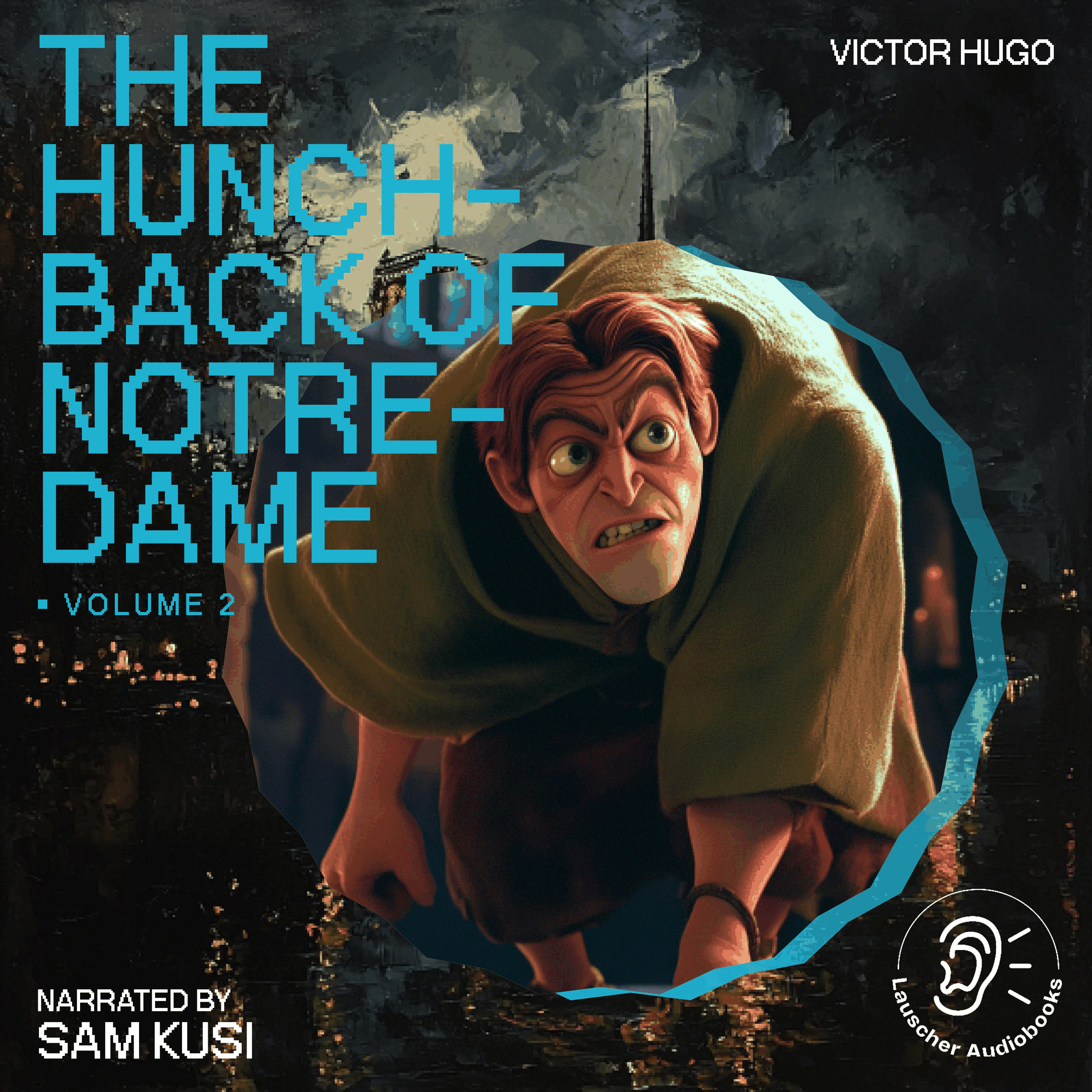 The Hunchback of Notre-Dame (Volume 2)