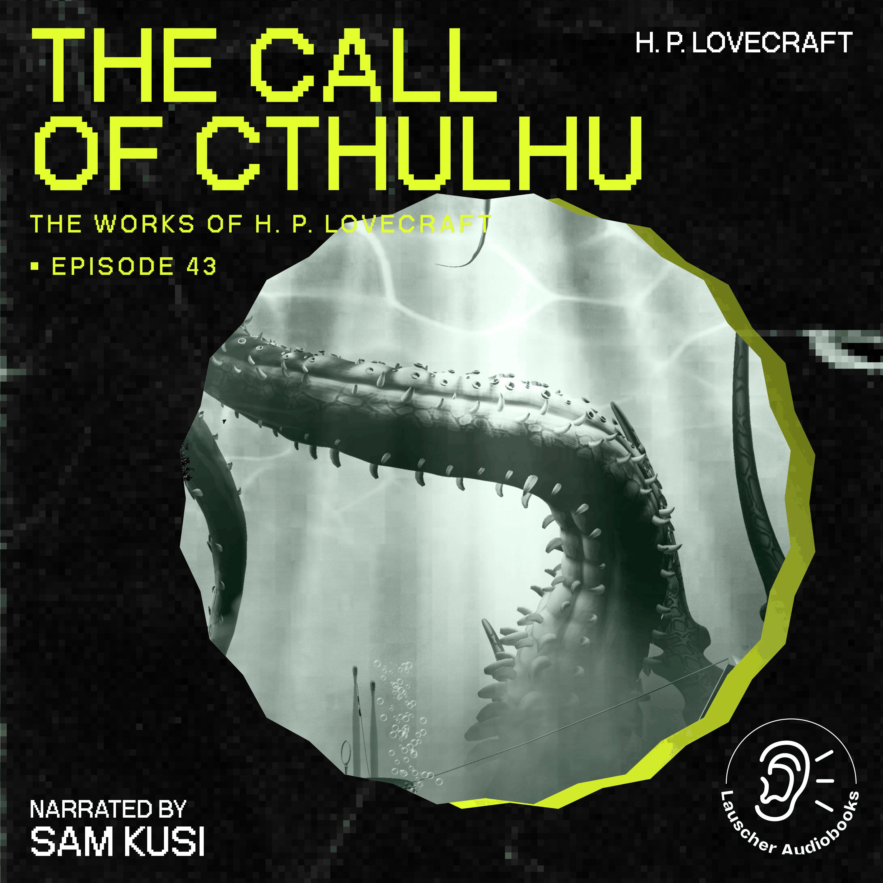 The Call of Cthulhu (The Work of H. P. Lovecraft, Episode 43)