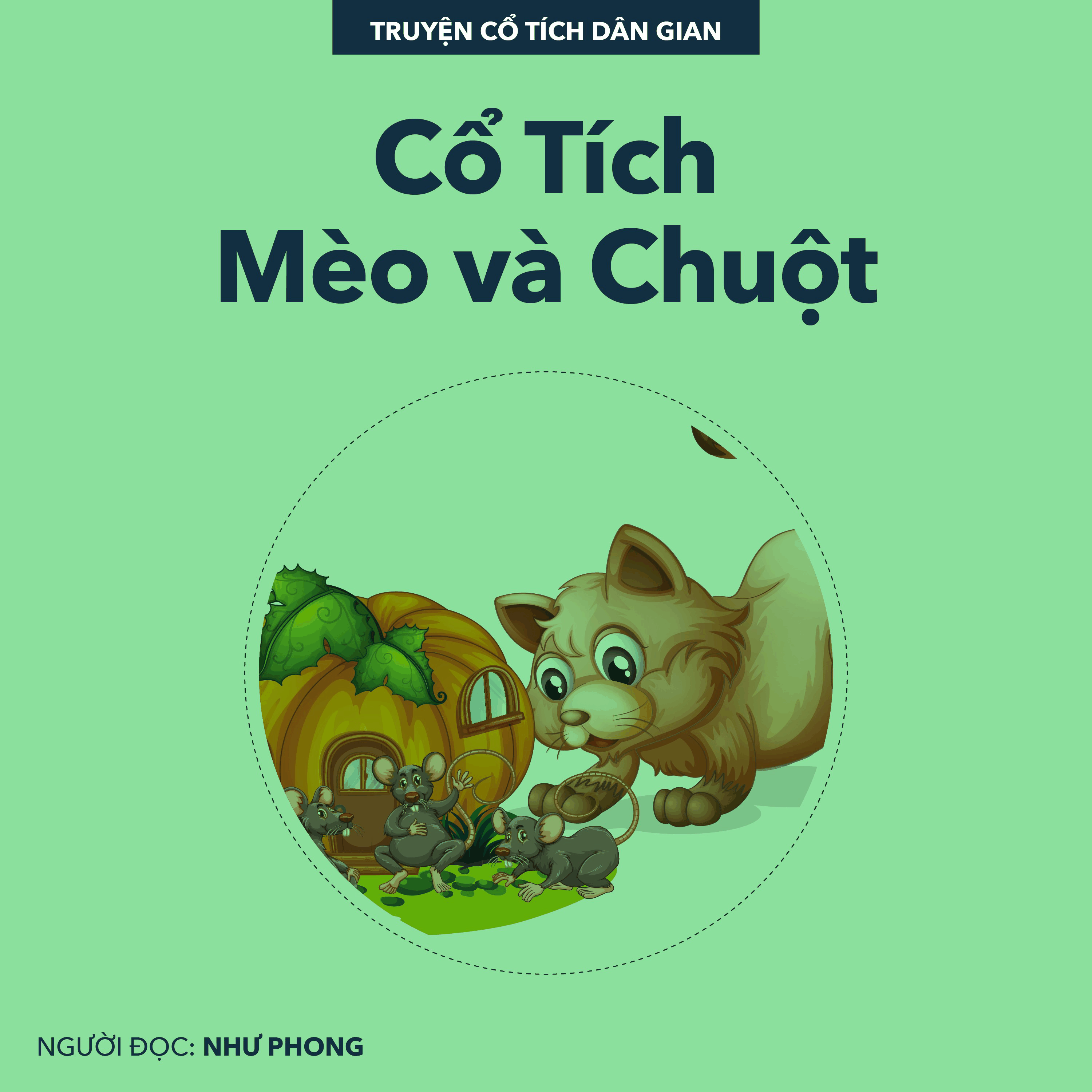Cổ Tích Mèo Và Chuột