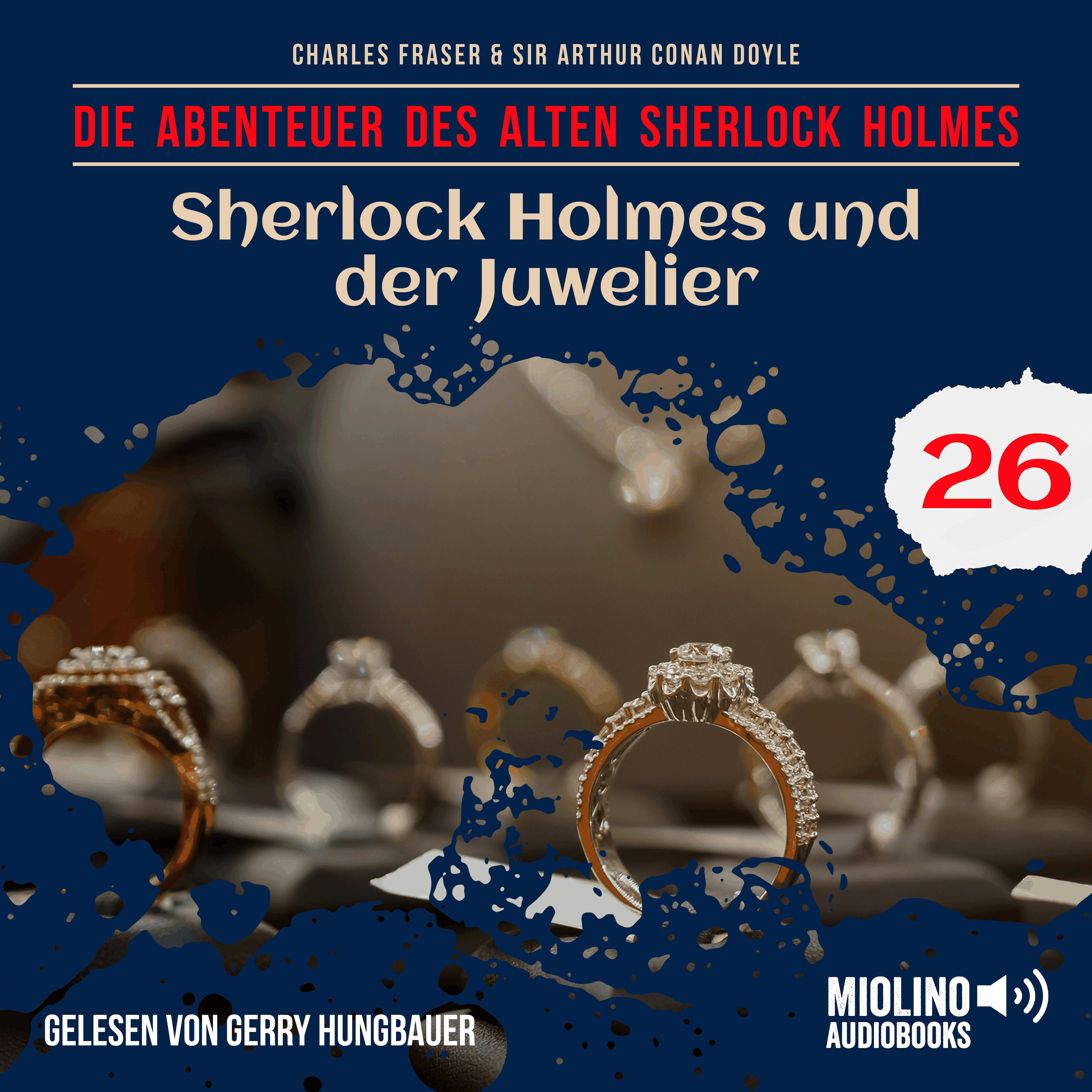 Sherlock Holmes und der Juwelier (Die Abenteuer des alten Sherlock Holmes, Folge 26)