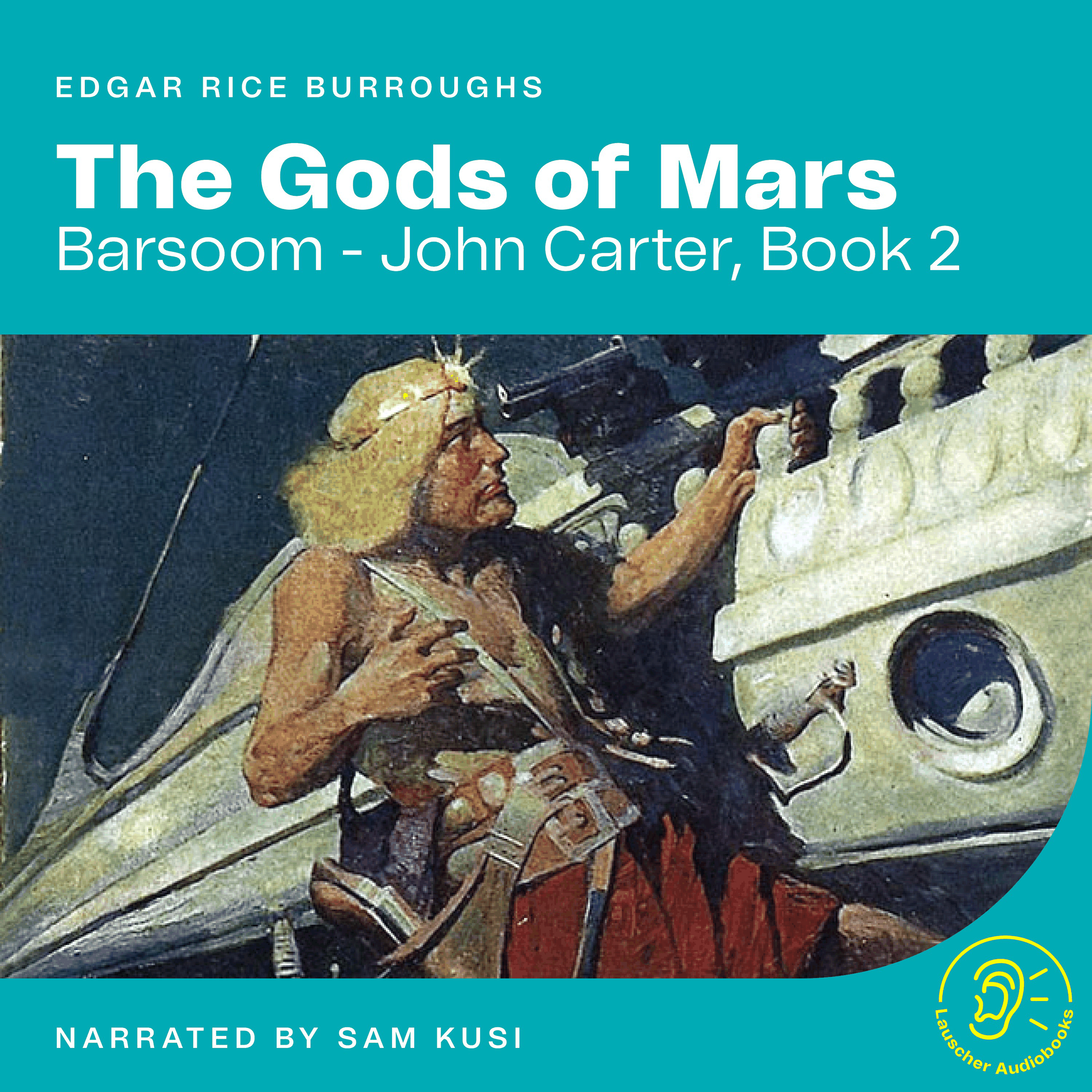 The Gods of Mars (Barsoom - John Carter, Book 2)