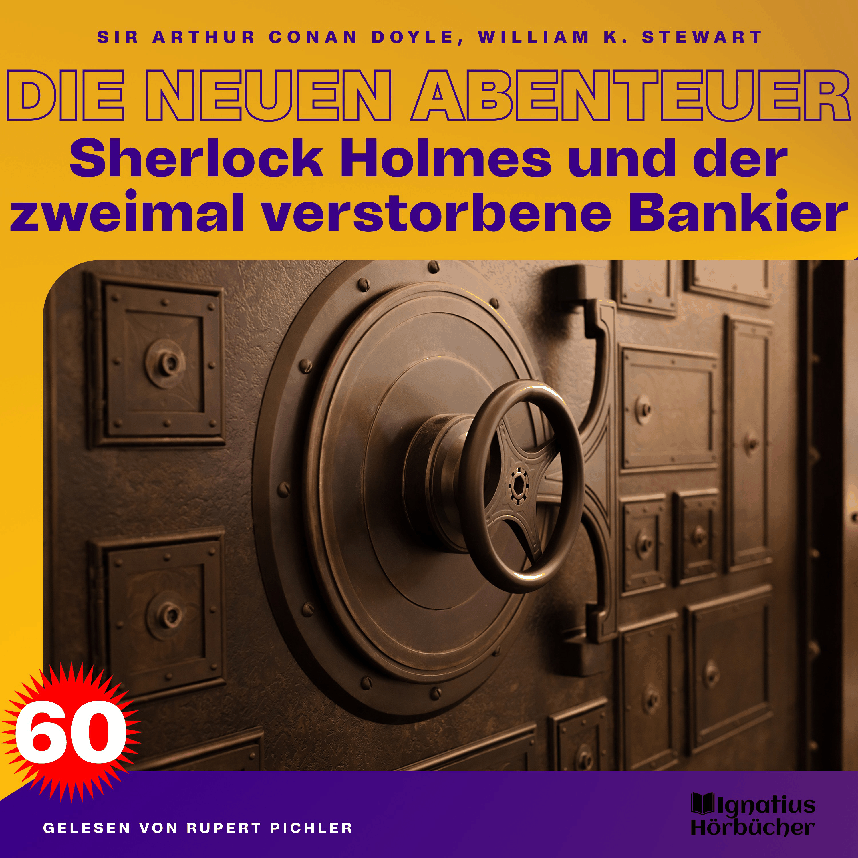 Sherlock Holmes und der zweimal verstorbene Bankier (Die neuen Abenteuer, Folge 60)