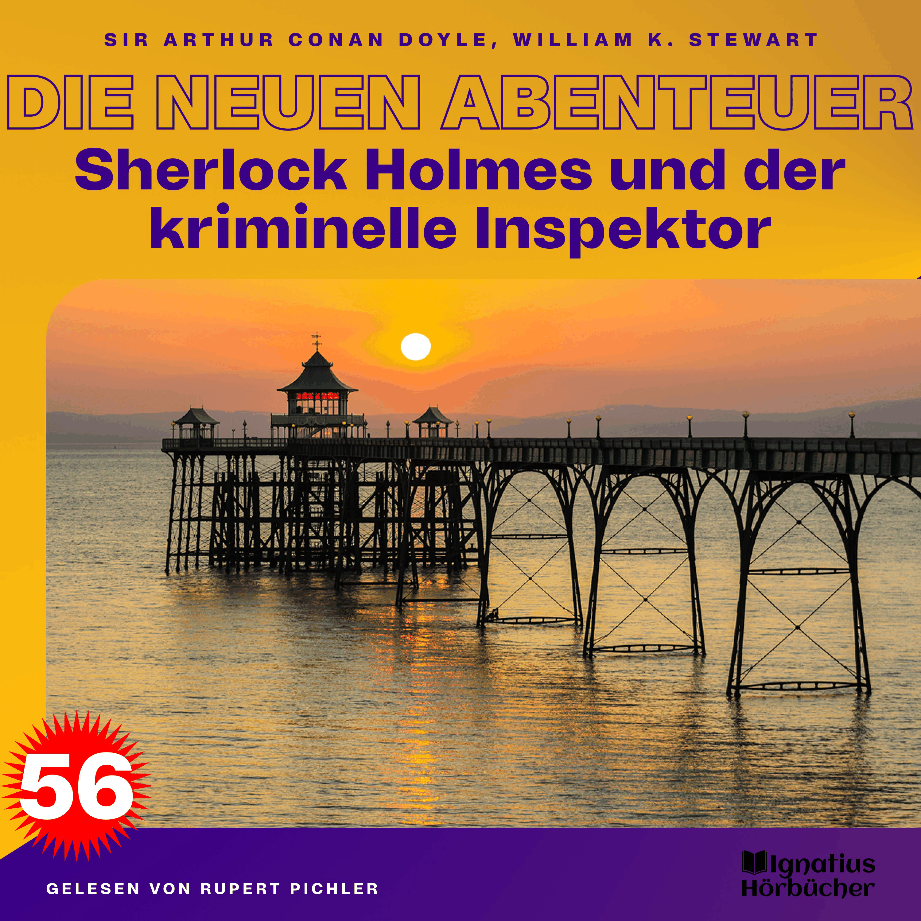 Sherlock Holmes und der kriminelle Inspektor (Die neuen Abenteuer, Folge 56)