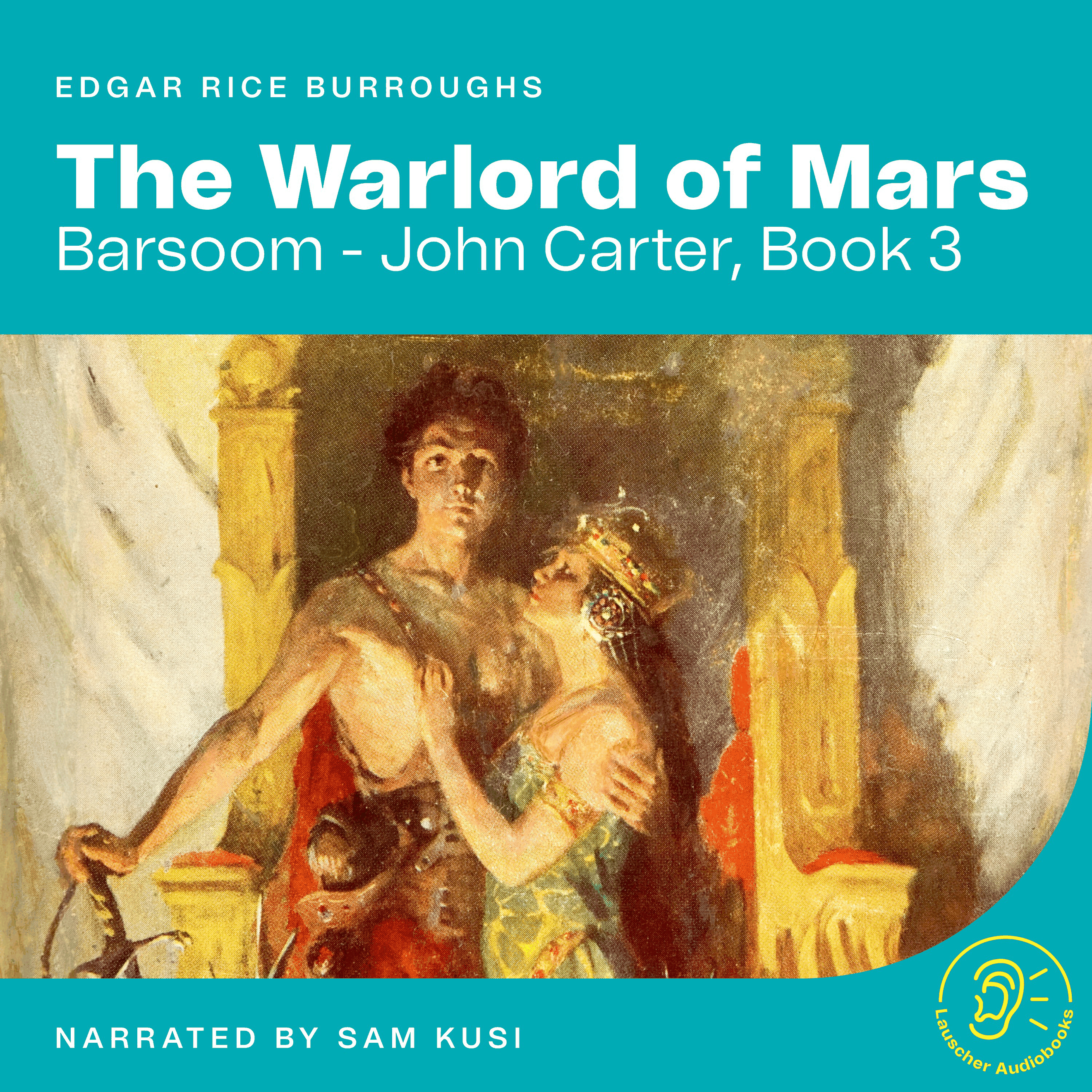 The Warlord of Mars (Barsoom - John Carter, Book 3)