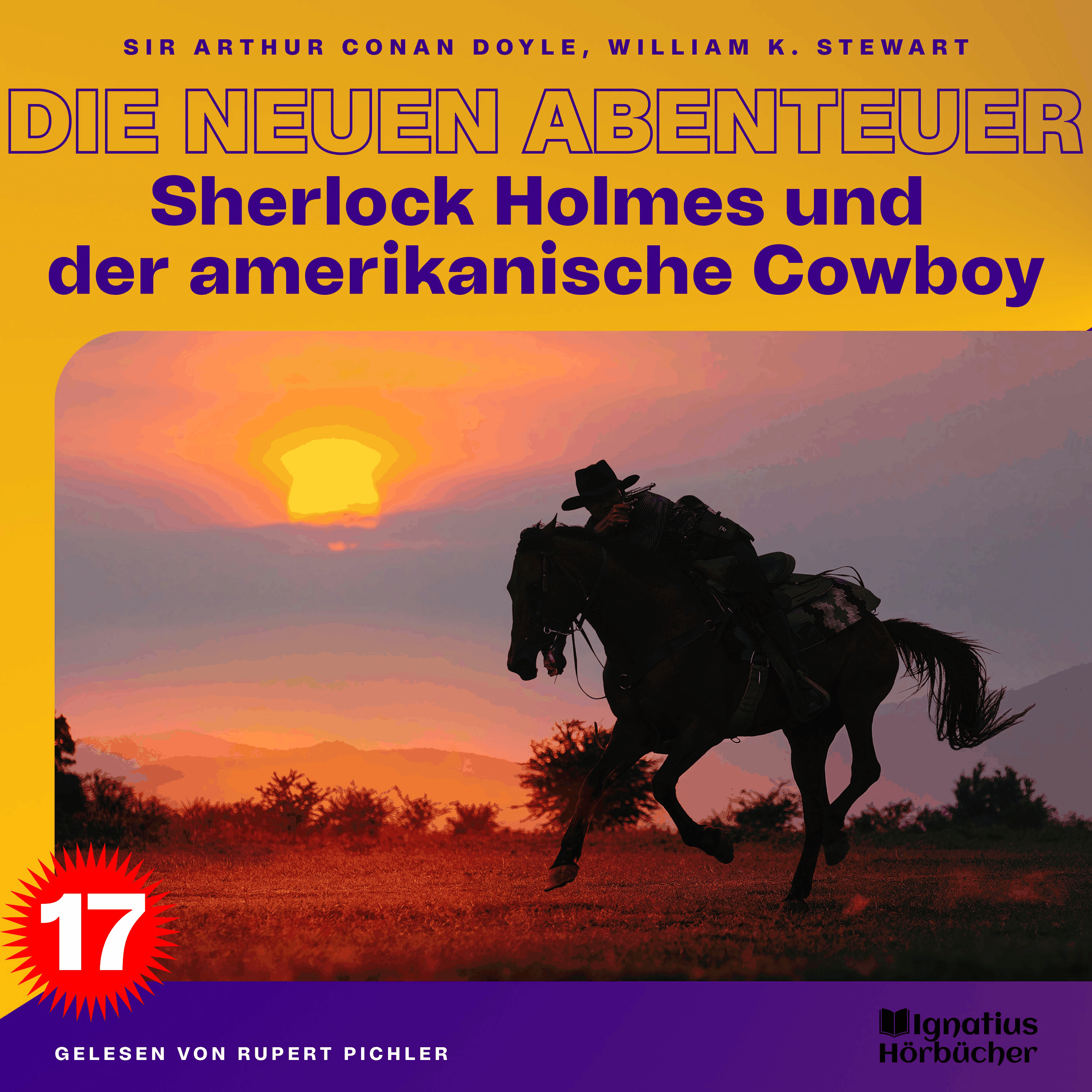 Sherlock Holmes und der amerikanische Cowboy (Die neuen Abenteuer, Folge 17)