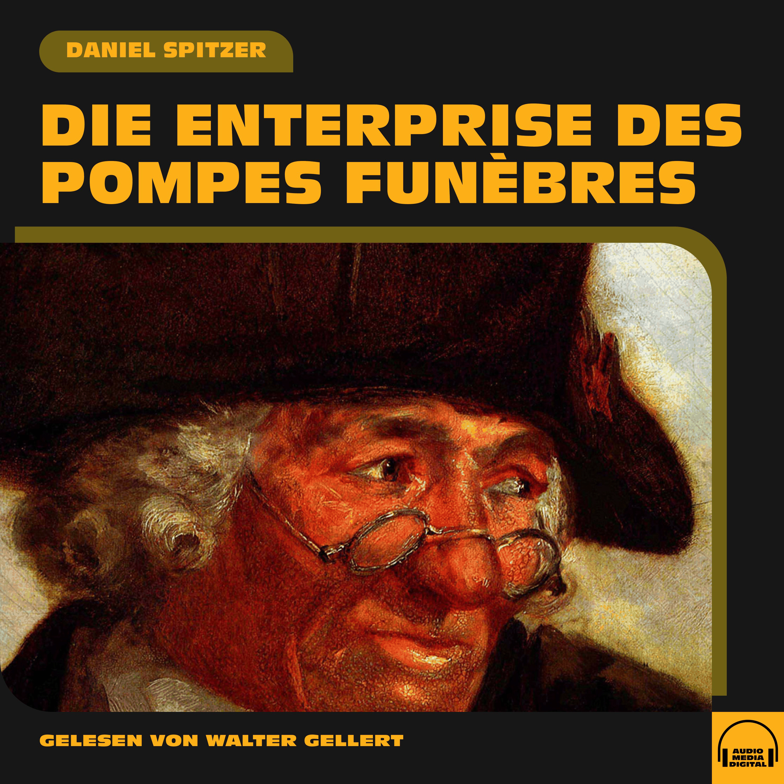 Die Enterprise des pompes funèbres