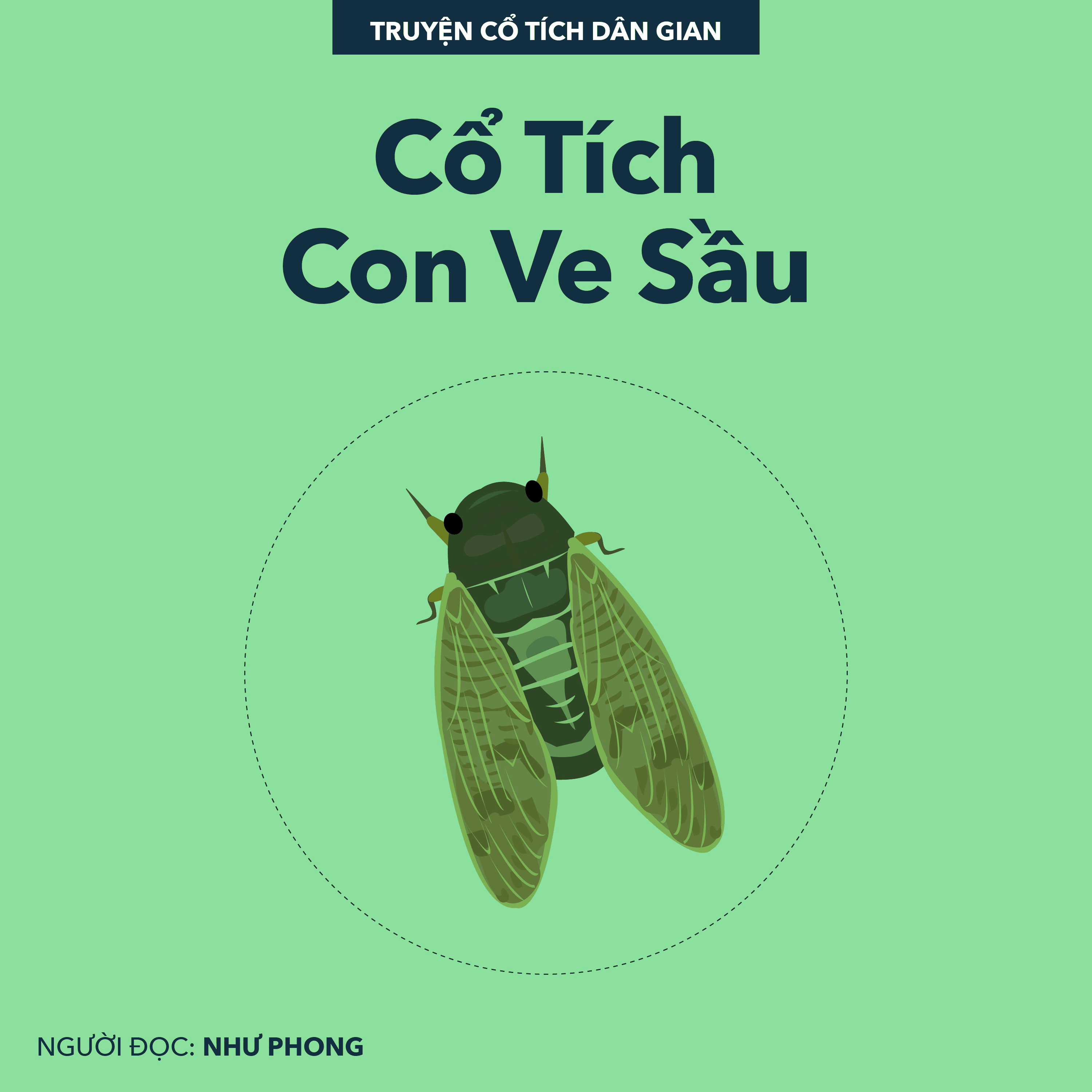 Cổ Tích Con Ve Sầu
