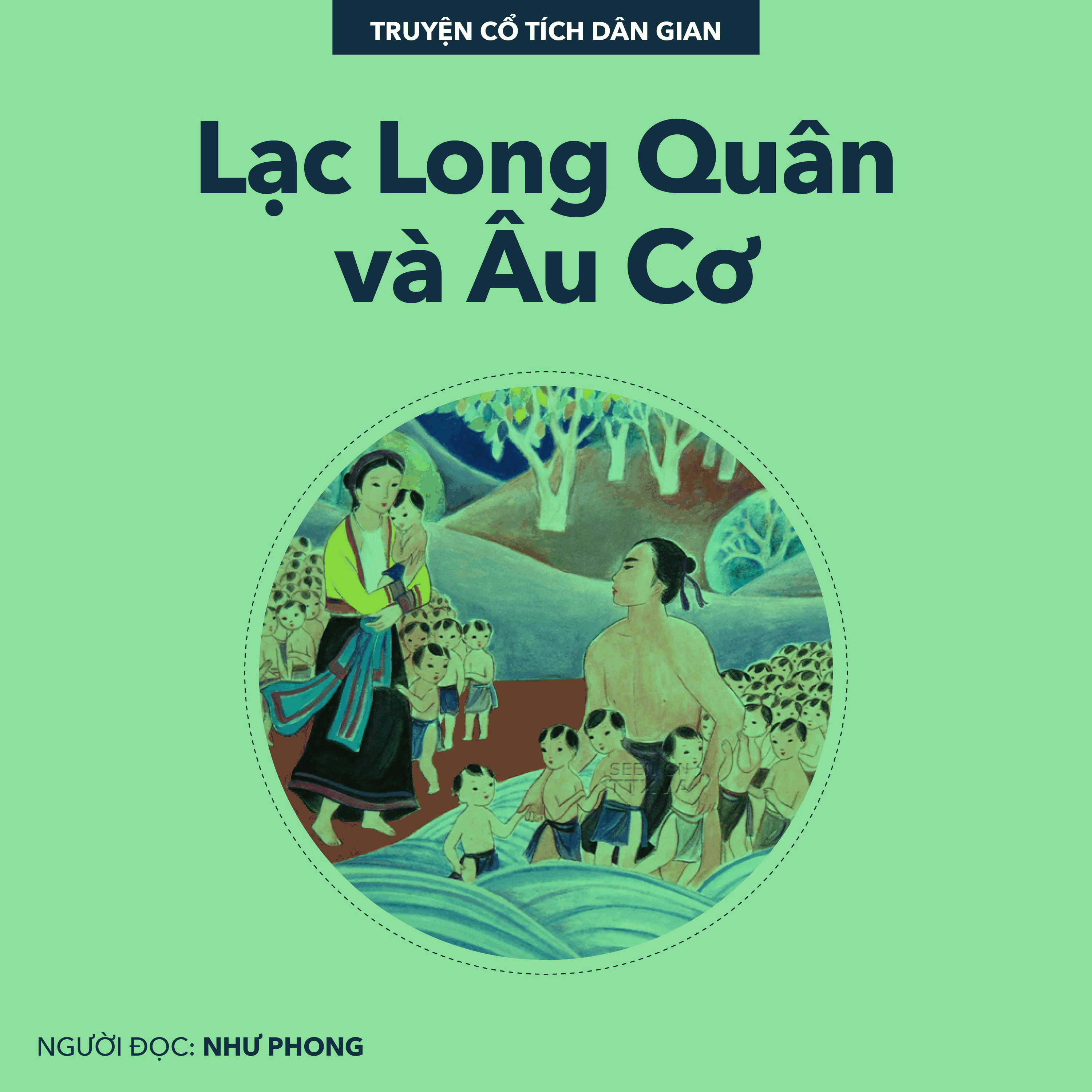 Lạc Long Quân và Âu Cơ