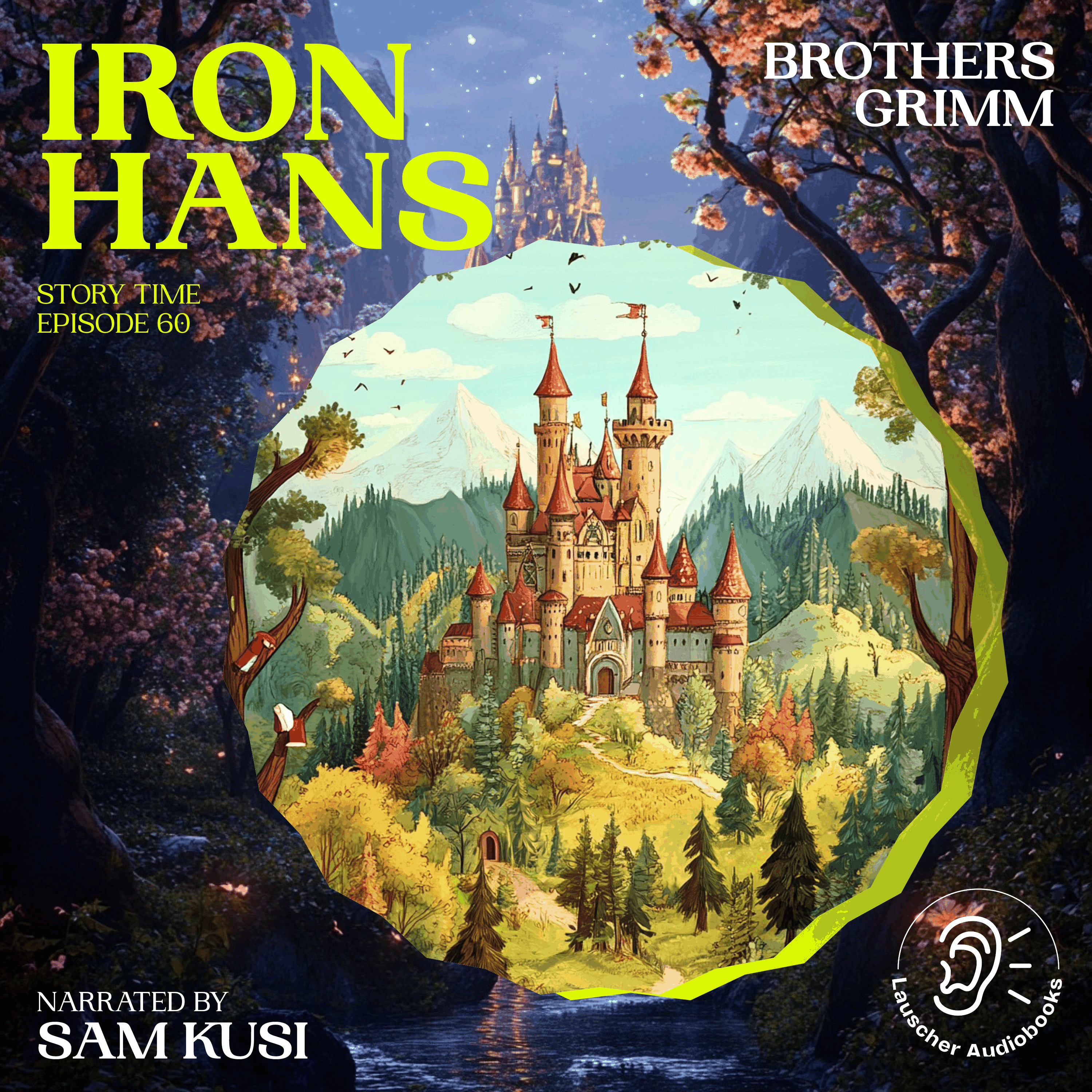 Iron Hans (Story Time, Episode 60)