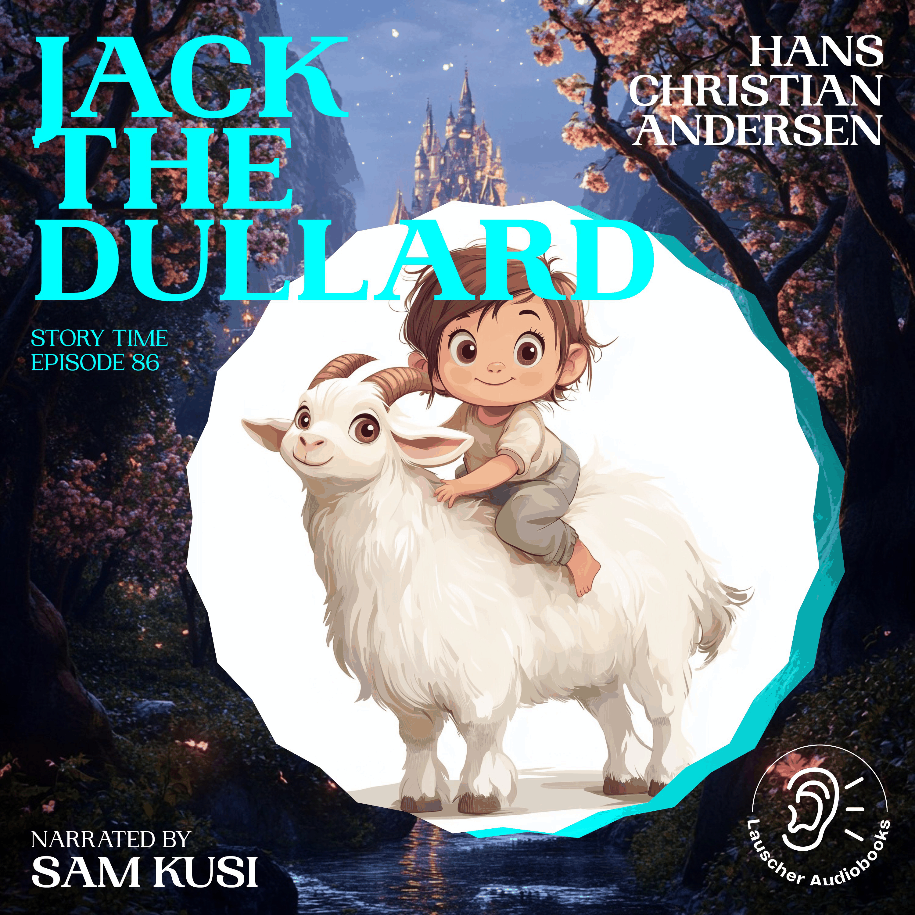 Jack the Dullard (Story Time, Episode 86)