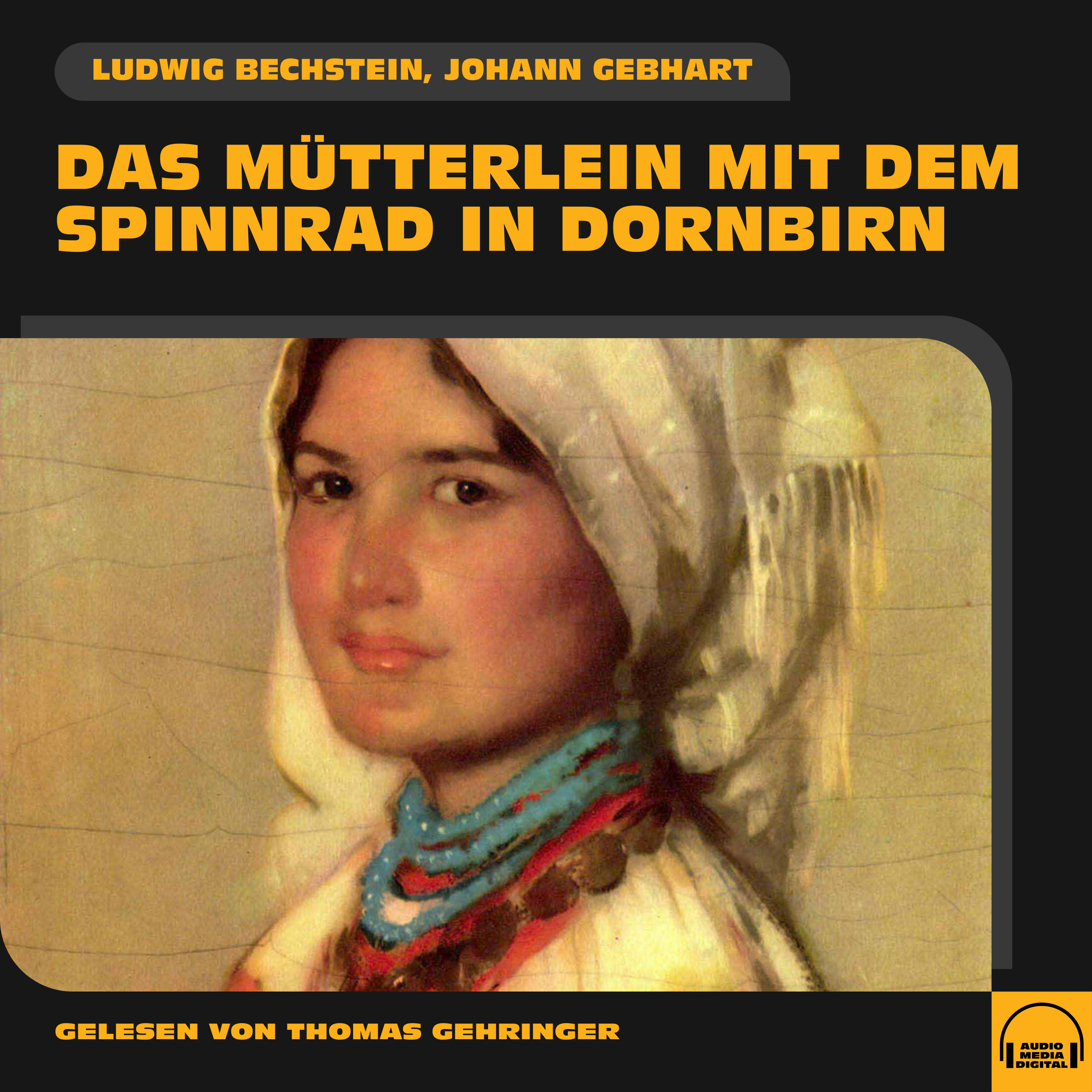 Das Mütterlein mit dem Spinnrad in Dornbirn